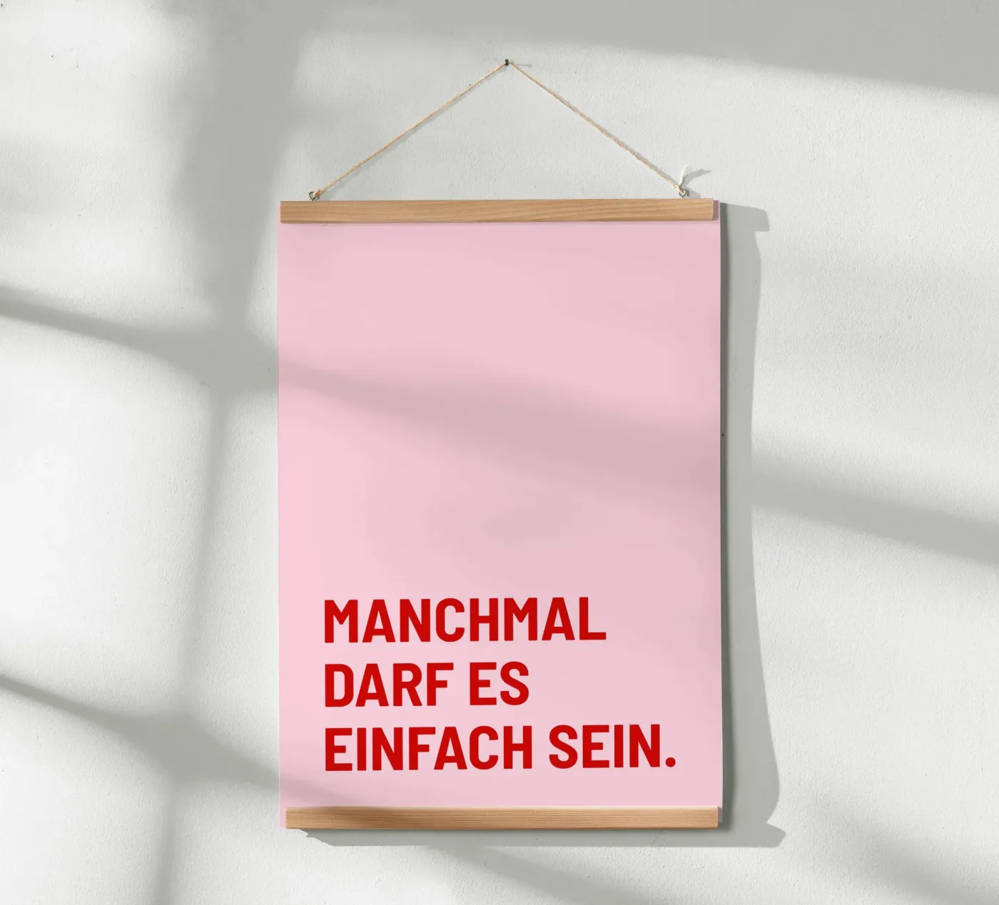 Manchmal darf es einfach sein poster da DigiWunderwerk