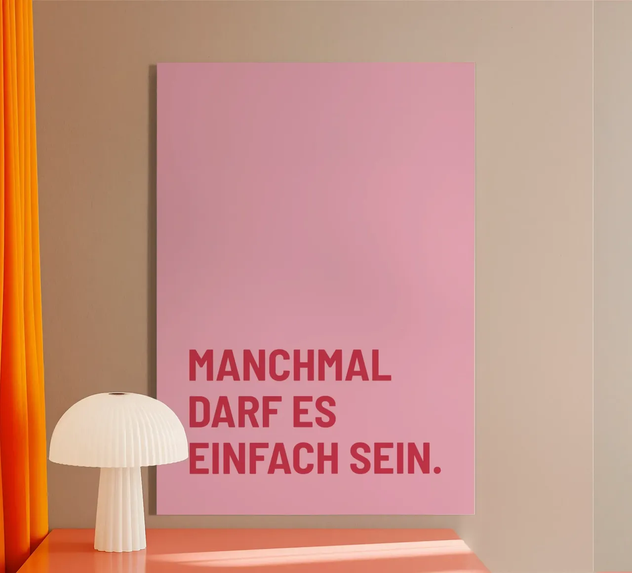Manchmal darf es einfach sein plexiglass da DigiWunderwerk