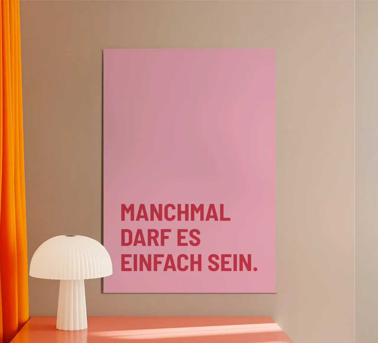 Manchmal darf es einfach sein poster con marco de plástico de DigiWunderwerk