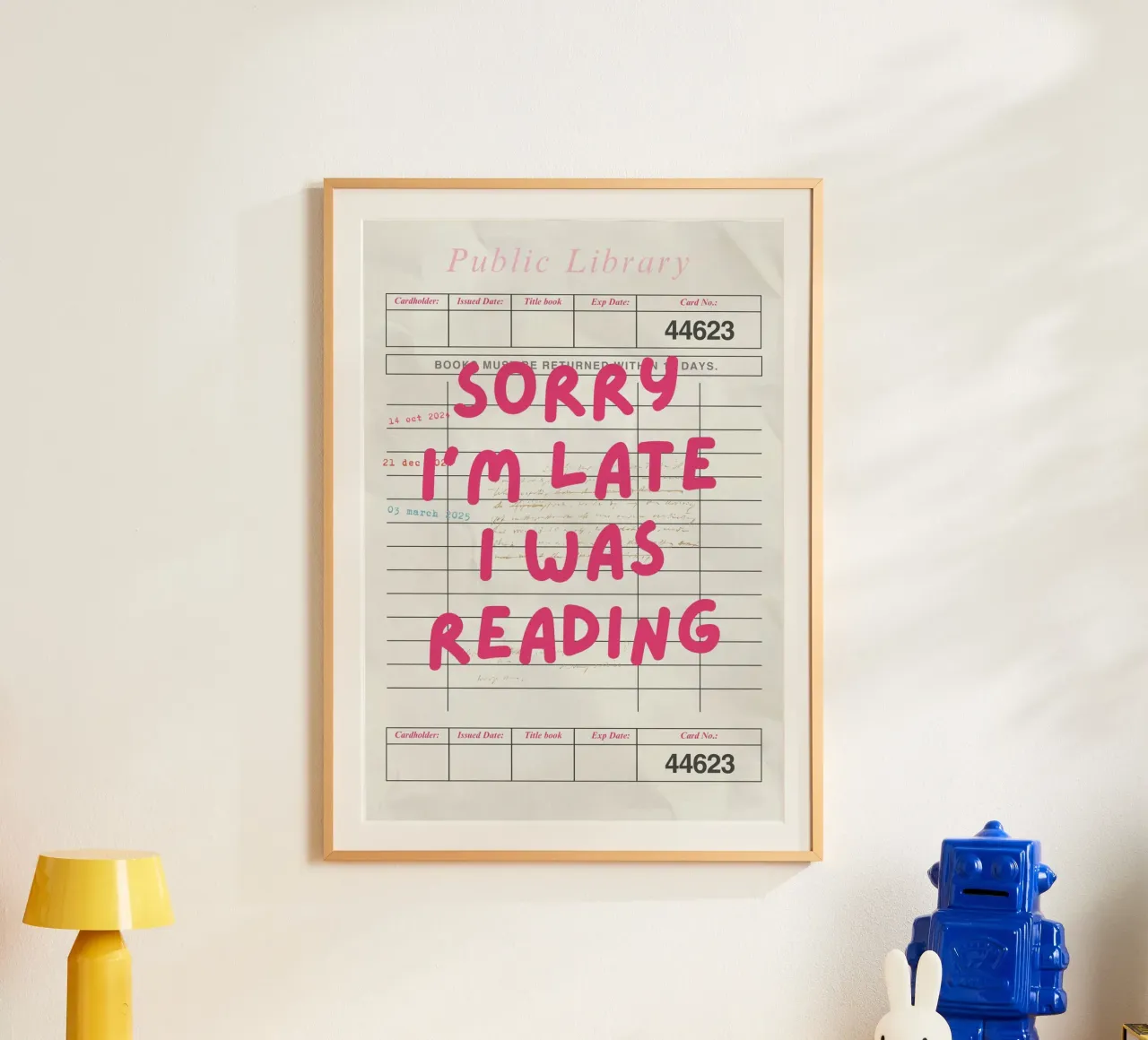 Tut mir leid, dass ich zu spät bin, ich habe gelesen Bibliotheksausweis Poster mit Holzrahmen von vintagepod