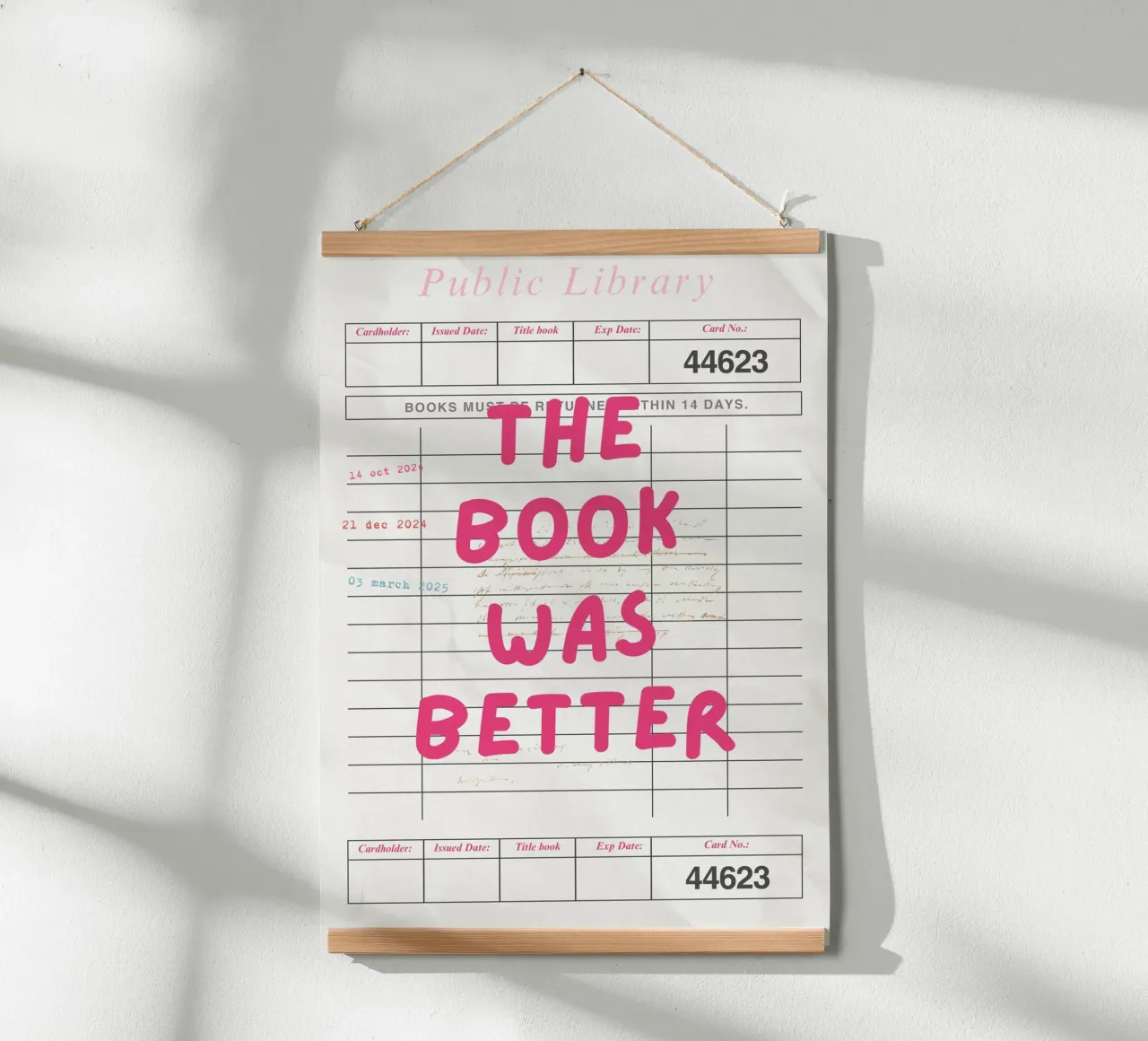 The Book Was Better Funny Library Card Print poster with wooden frame by vintagepod