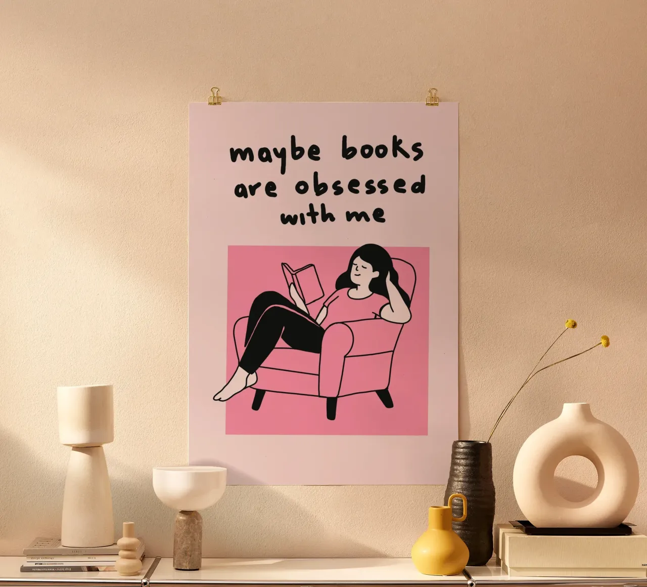 Maybe Books Are Obsessed With Me Print poster with plastic frame by vintagepod