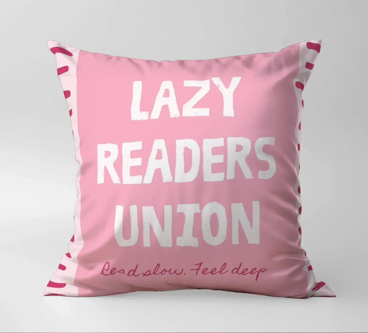Lazy Readers Union Read Slow Feel Deep decorative cushion by vintagepod