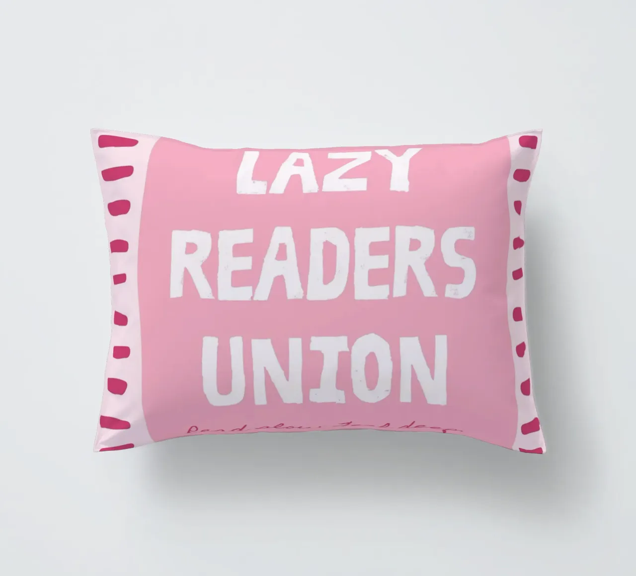 Lazy Readers Union Read Slow Feel Deep decorative cushion by vintagepod