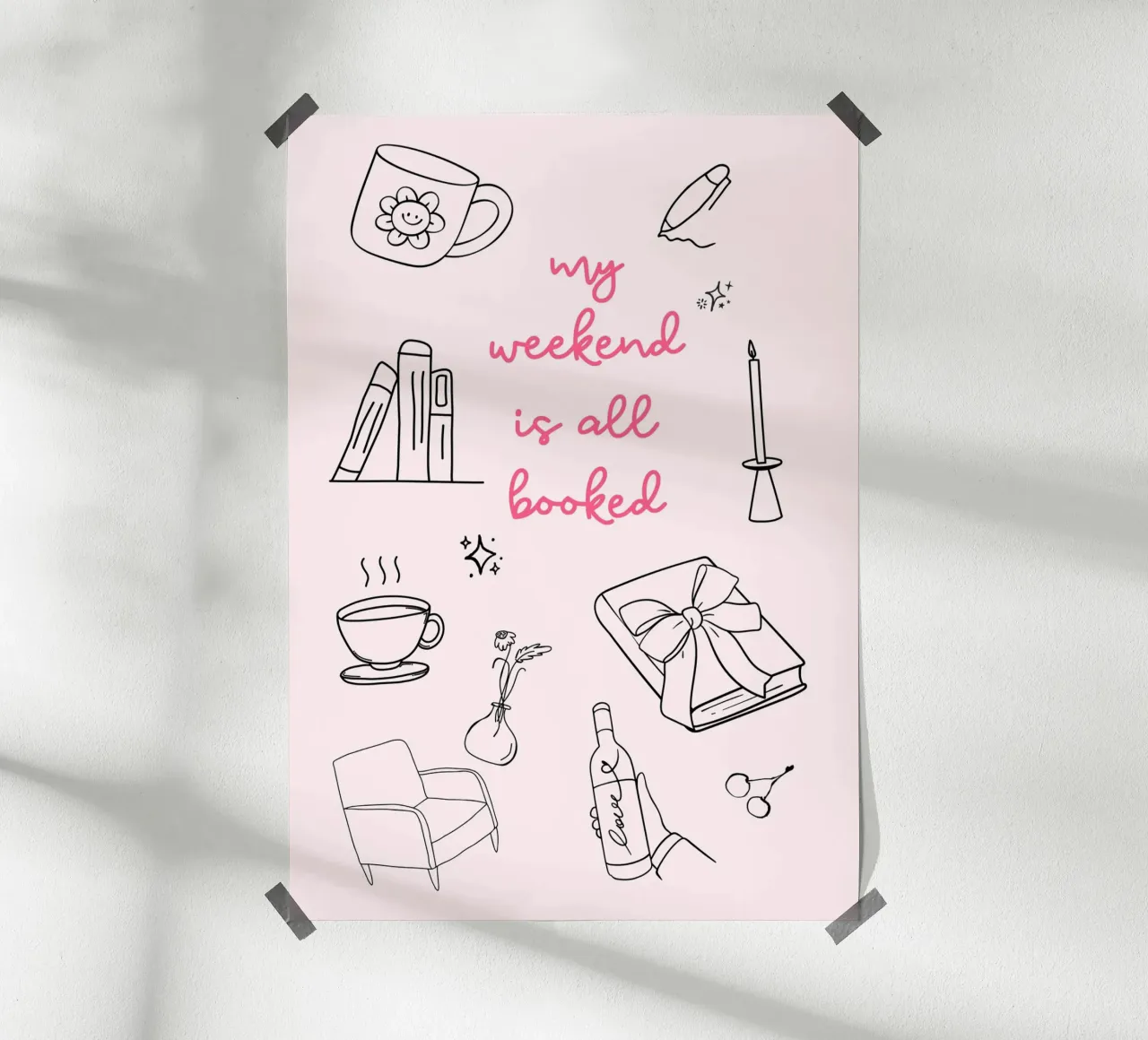 Mon week-end est complet - Impression rose poster avec cadre en plastique de vintagepod