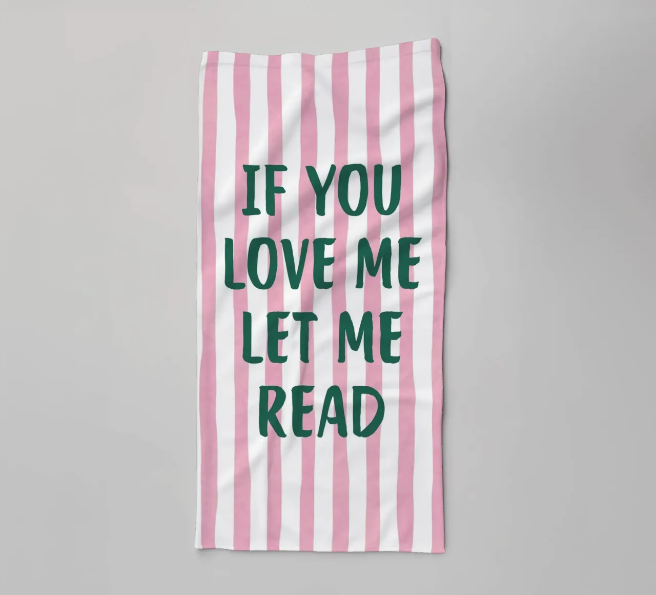 "If You Love Me Let Me Read" Typography Art Print towel by vintagepod
