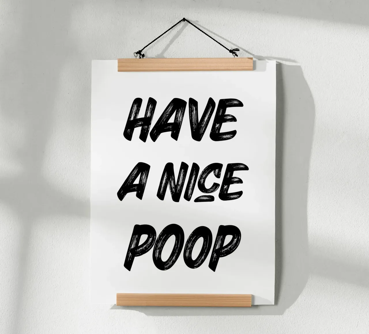 Have a nice poop poster con telaio in alluminio da PinkCandyWalls