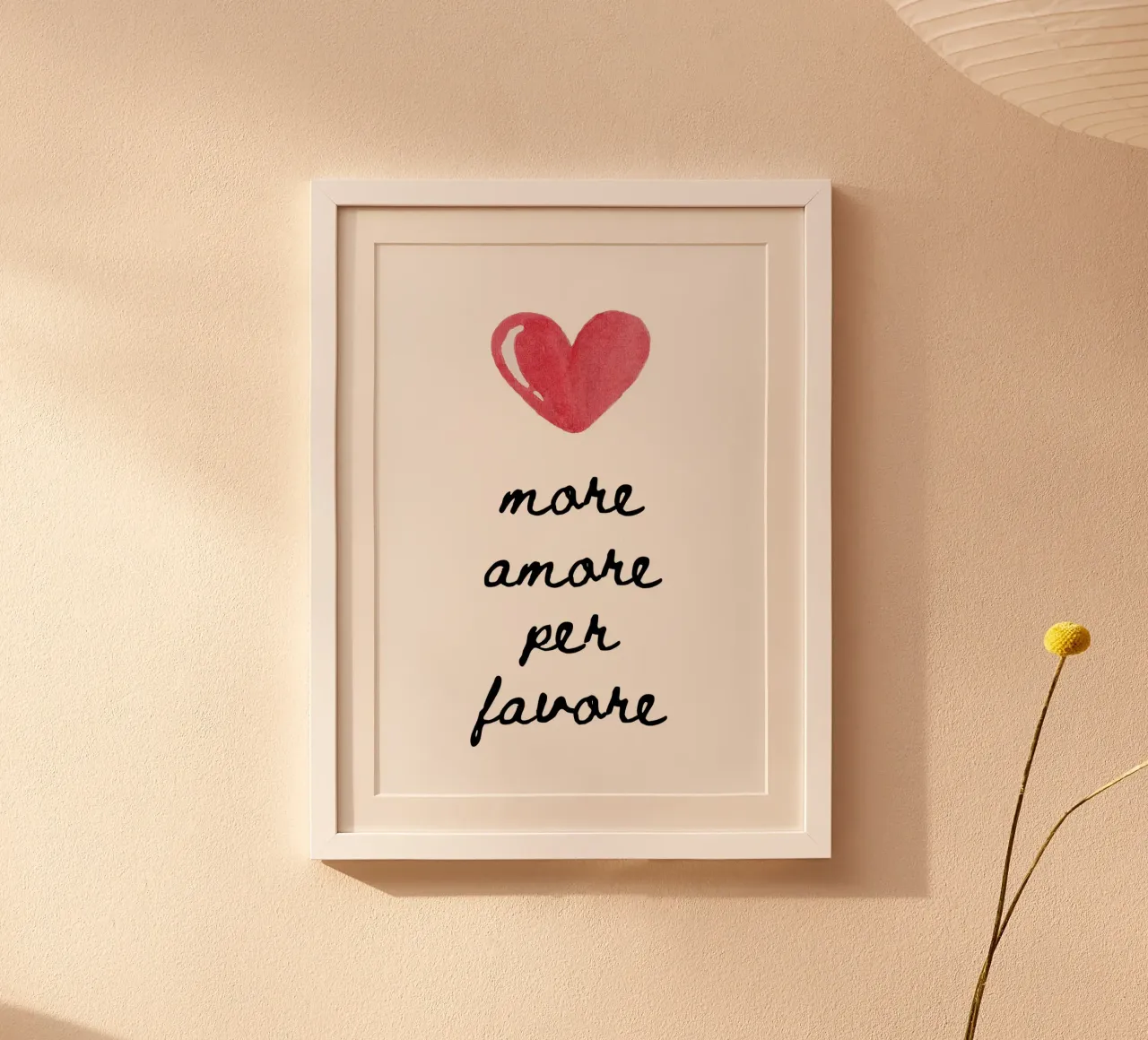 More amore per favore poster con telaio in legno da PinkCandyWalls