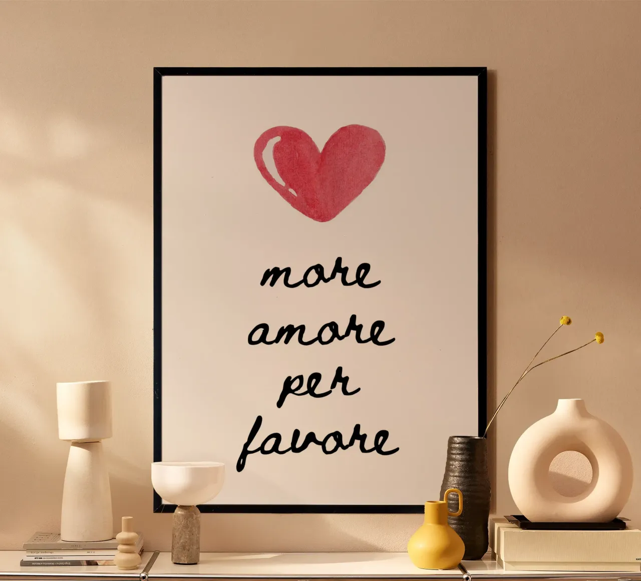 More amore per favore poster con telaio in legno da PinkCandyWalls