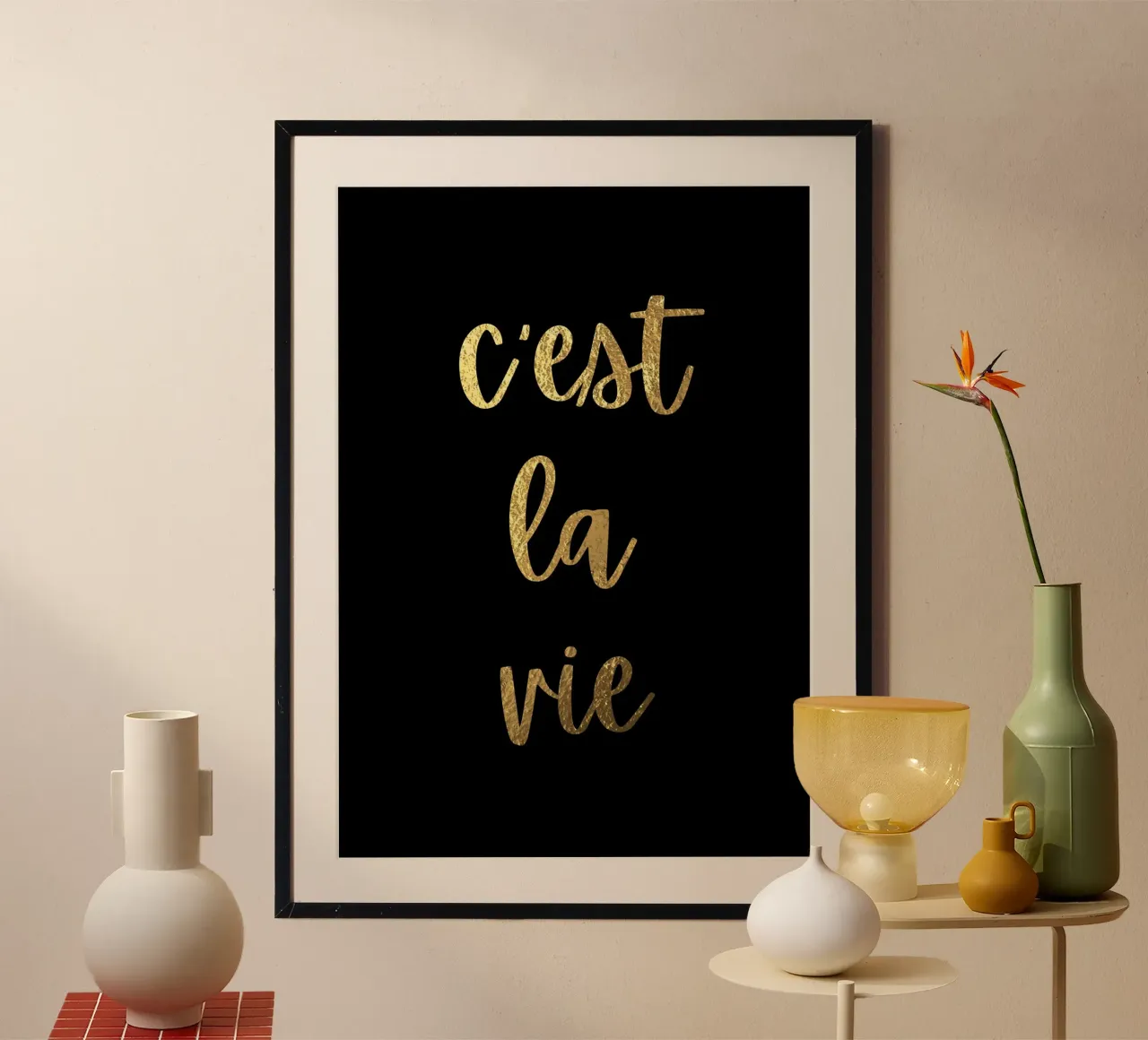 C'est la vie poster con telaio in legno da PinkCandyWalls