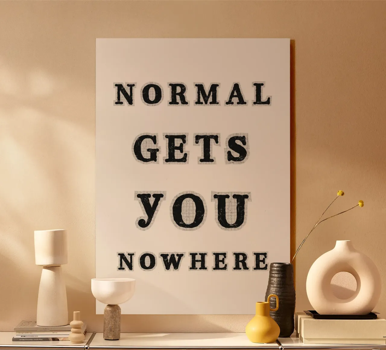 Normal gets you nowhere plexiglass da PinkCandyWalls