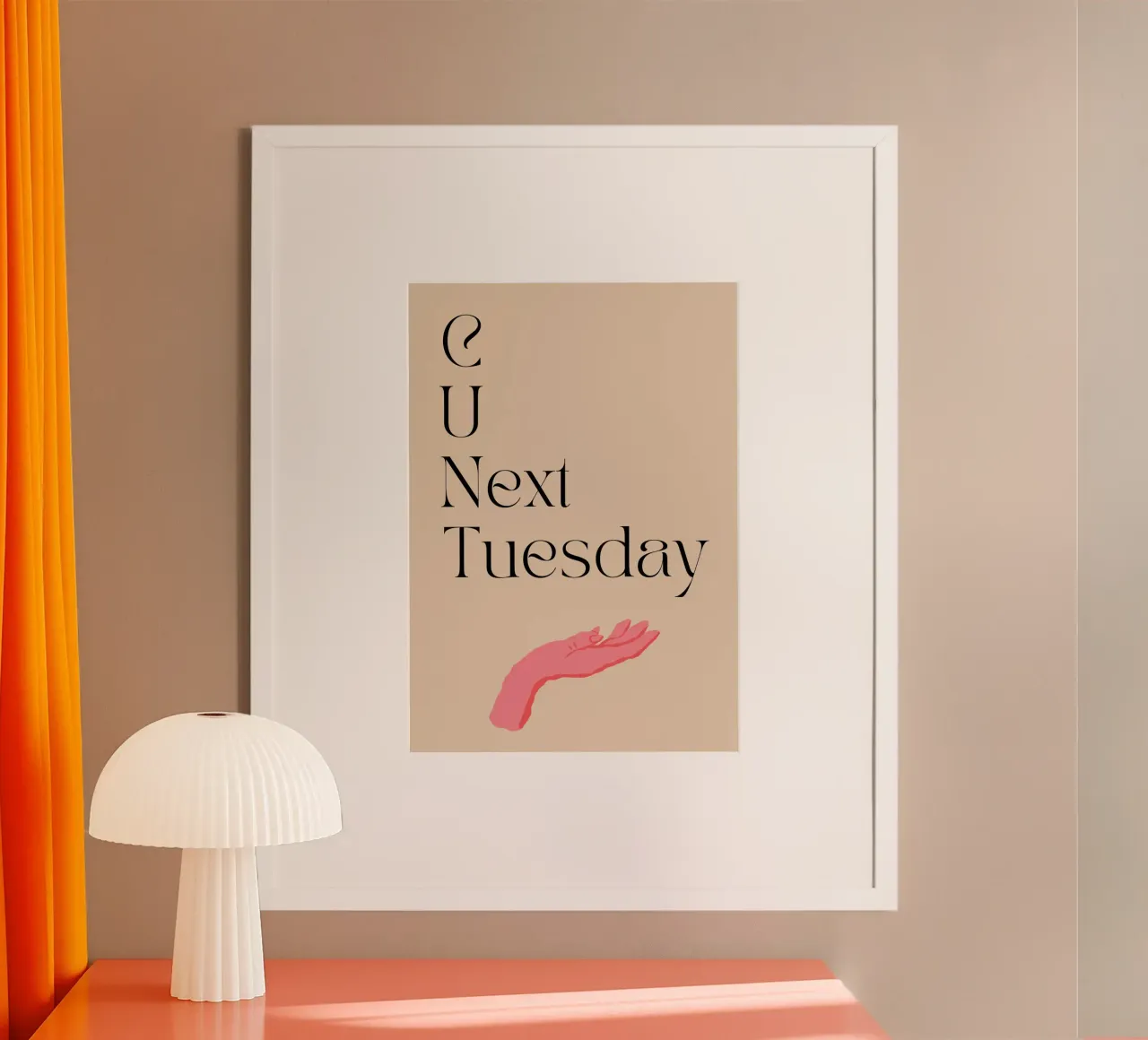 C u next Tuesday | Print | Digital Art | SATC | Funny | TV poster con telaio in plastica da PrintCessStudio