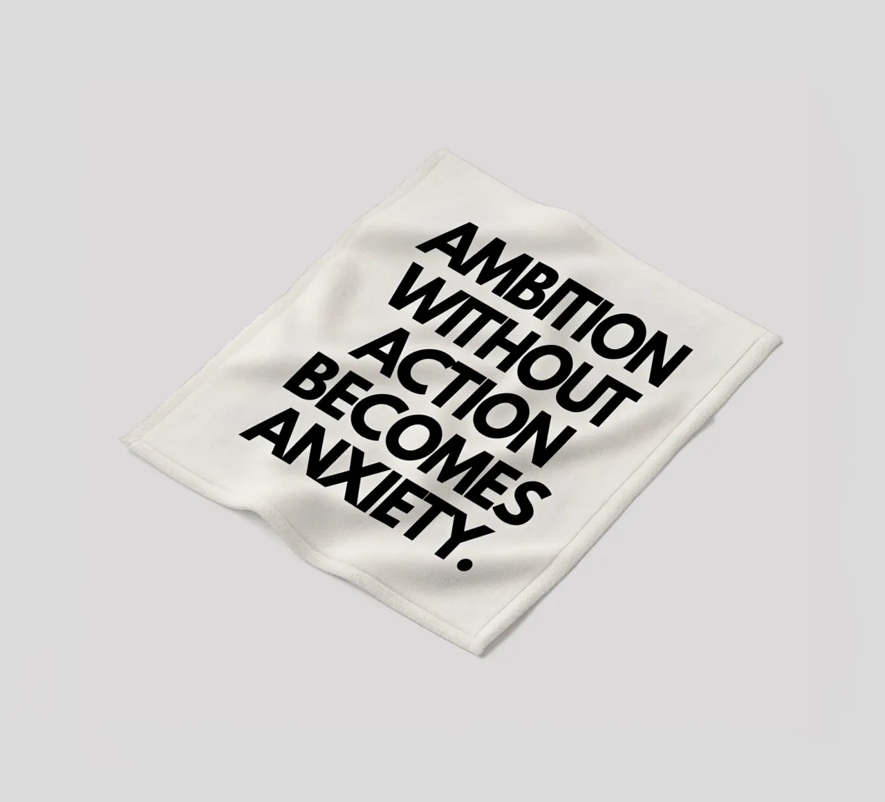 "Ambition without action becomes anxiety." coperta in pile da Type & Tape