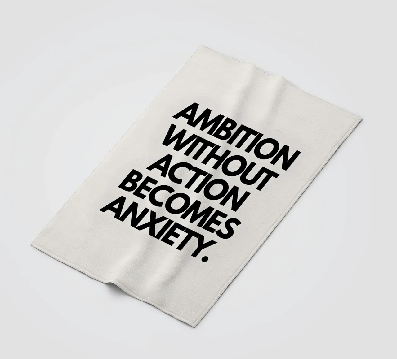 "Ambition without action becomes anxiety." coperta in pile da Type & Tape
