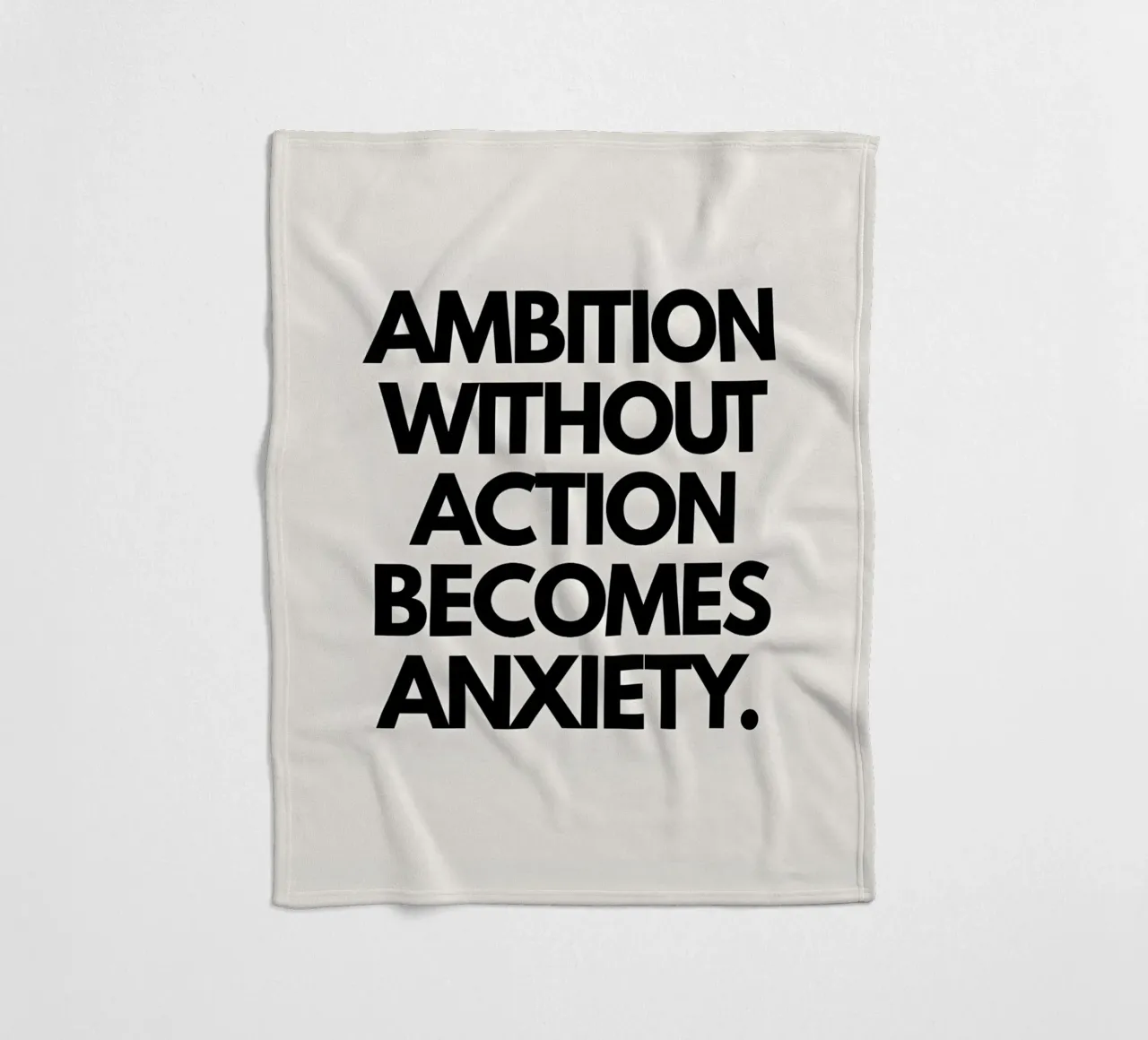 "Ambition without action becomes anxiety." coperta in pile da Type & Tape