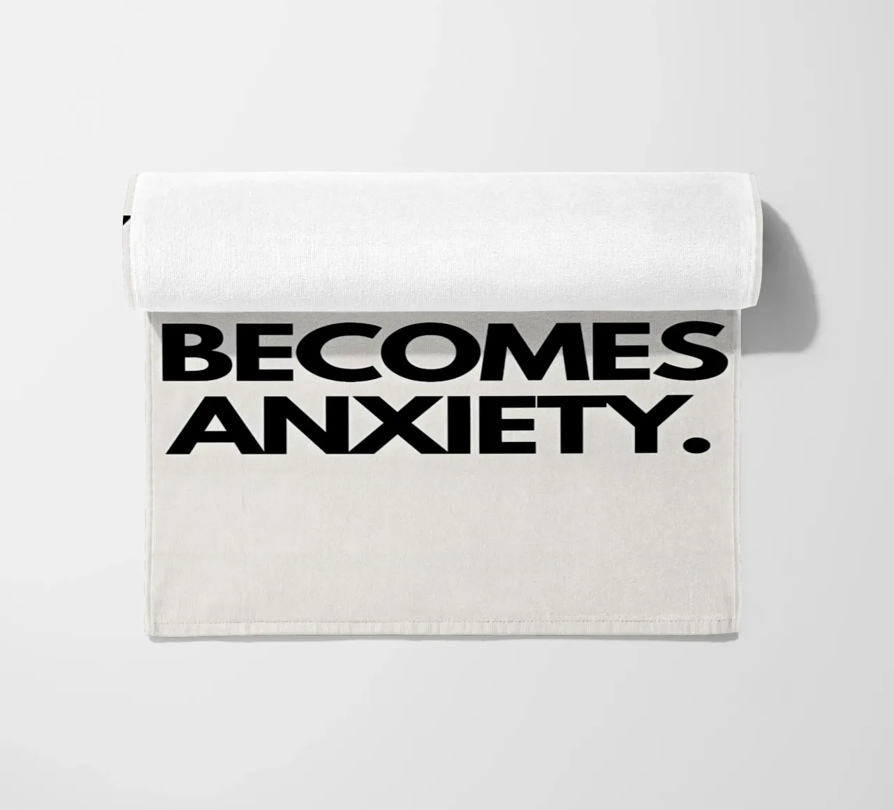 "Ambition without action becomes anxiety." telo mare da Type & Tape