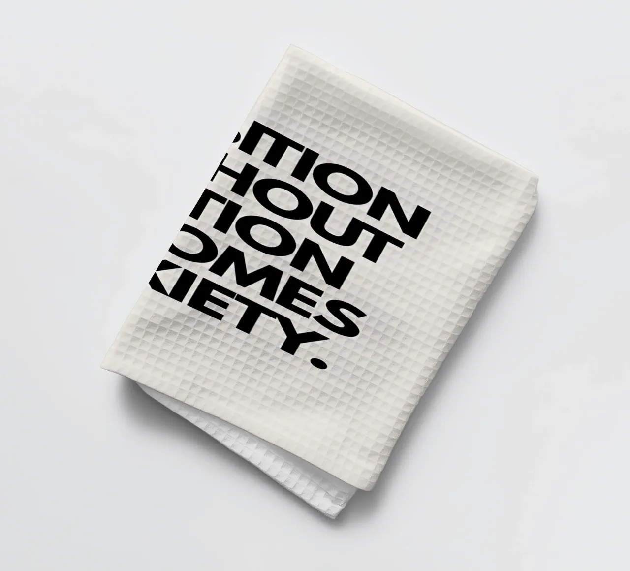 "Ambition without action becomes anxiety." canovaccio da cucina da Type & Tape