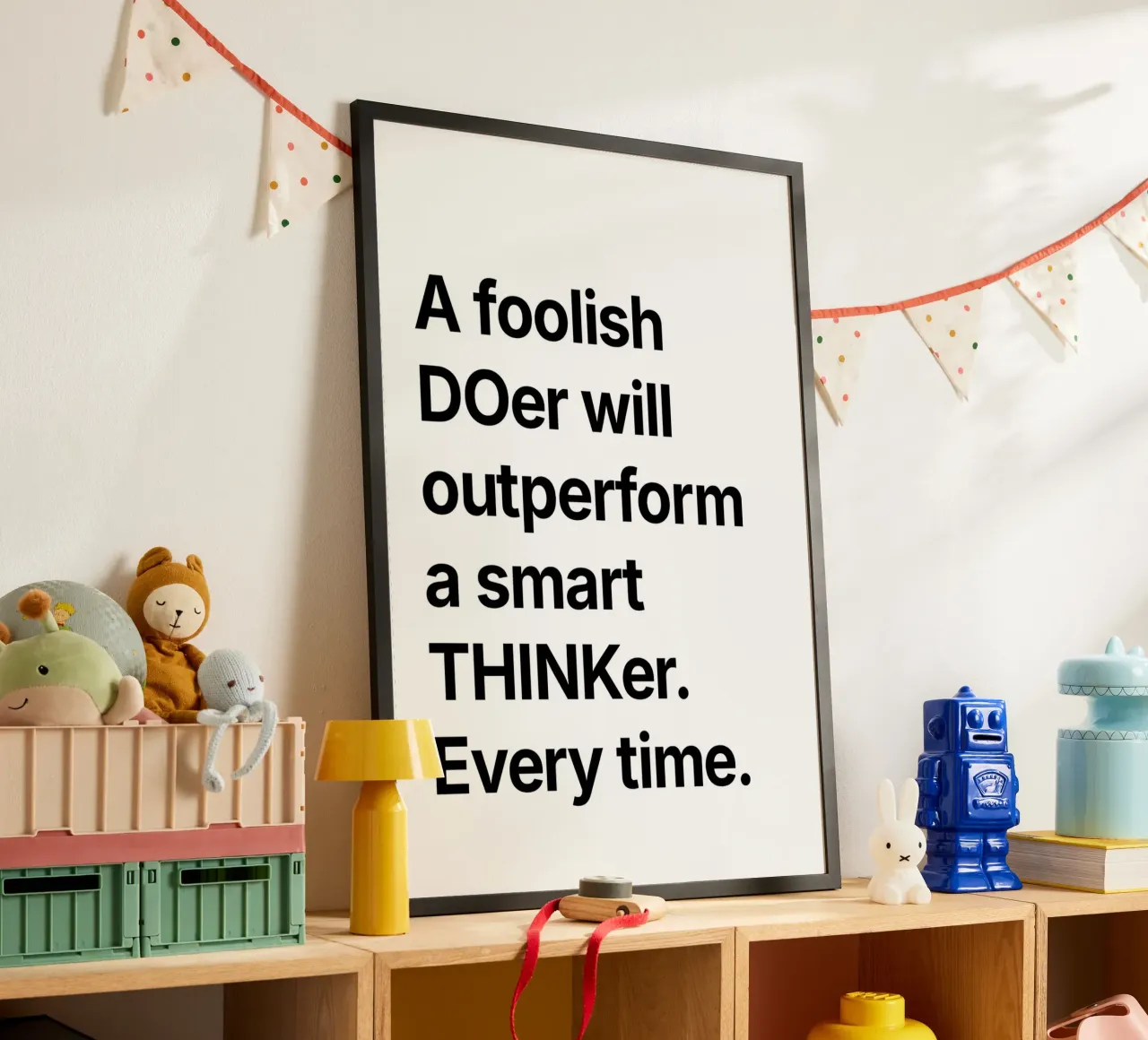 "The more time you waste, the more you will struggle." poster con telaio in alluminio da Type & Tape