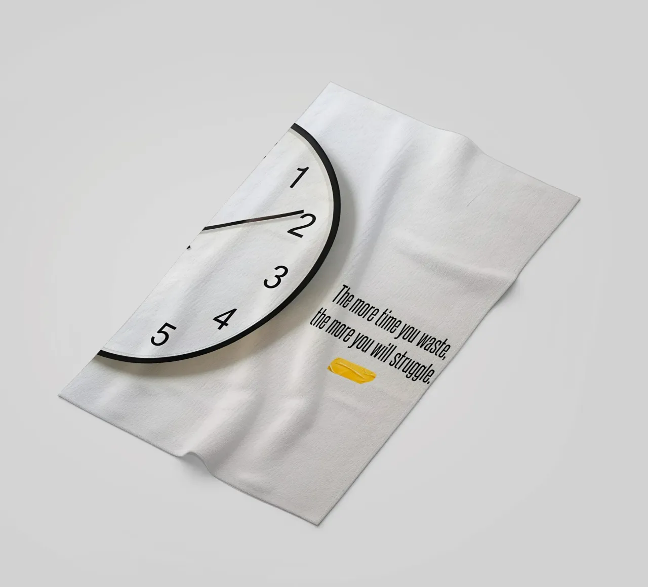 "The more time you waste, the more you will struggle. telo mare da Type & Tape