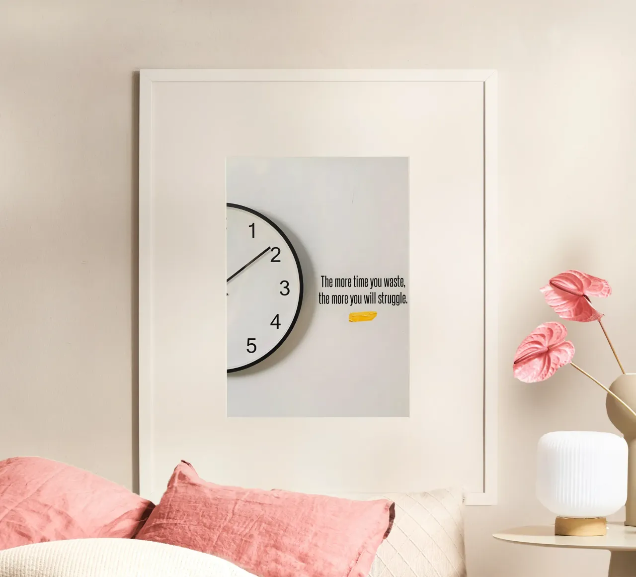 "The more time you waste, the more you will struggle. poster da Type & Tape