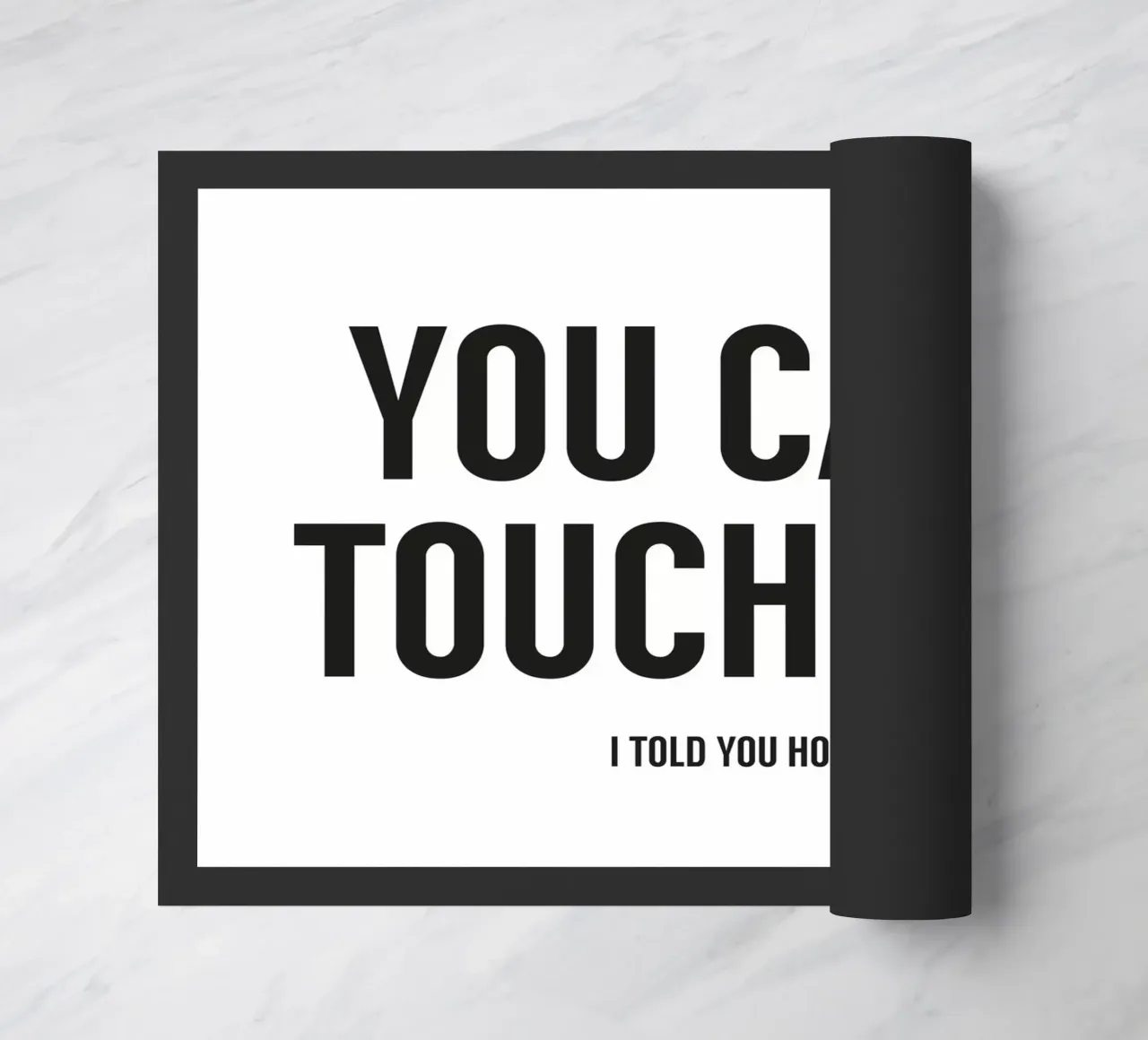 You can't touch this II felpudo de Balazs Solti