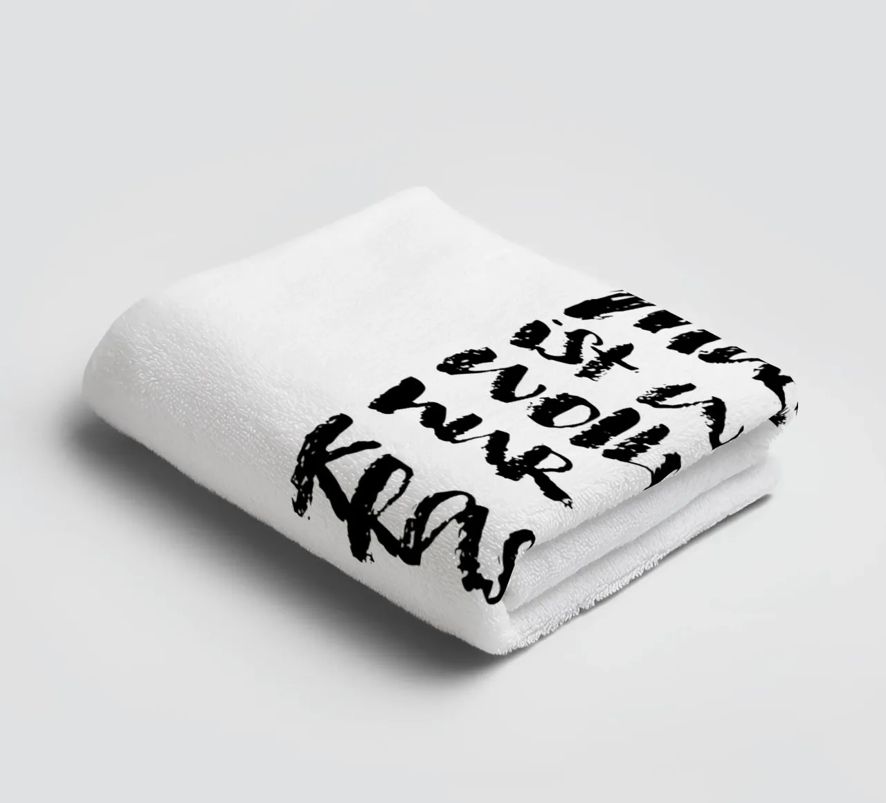 Machen: Krasser als wollen towel by Brushmeetspaper
