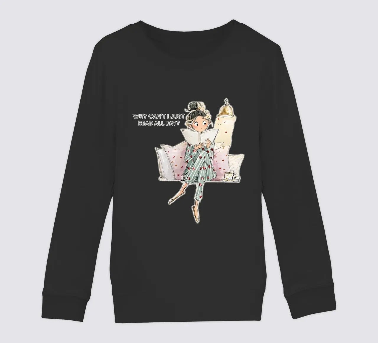 "Why can't I just read all day? felpa bambino da Hola Bella