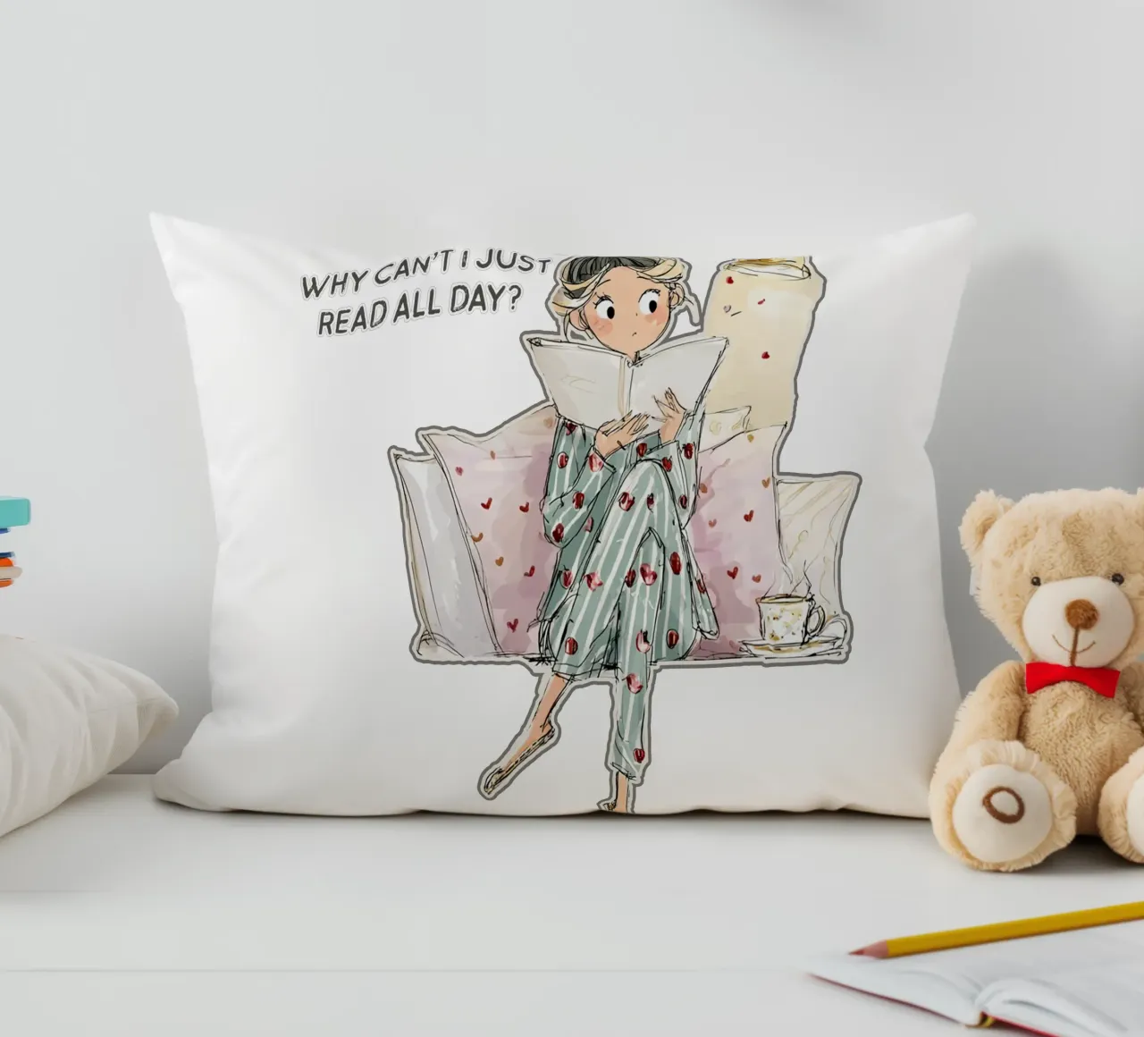 "Why can't I just read all day? cuscino da Hola Bella