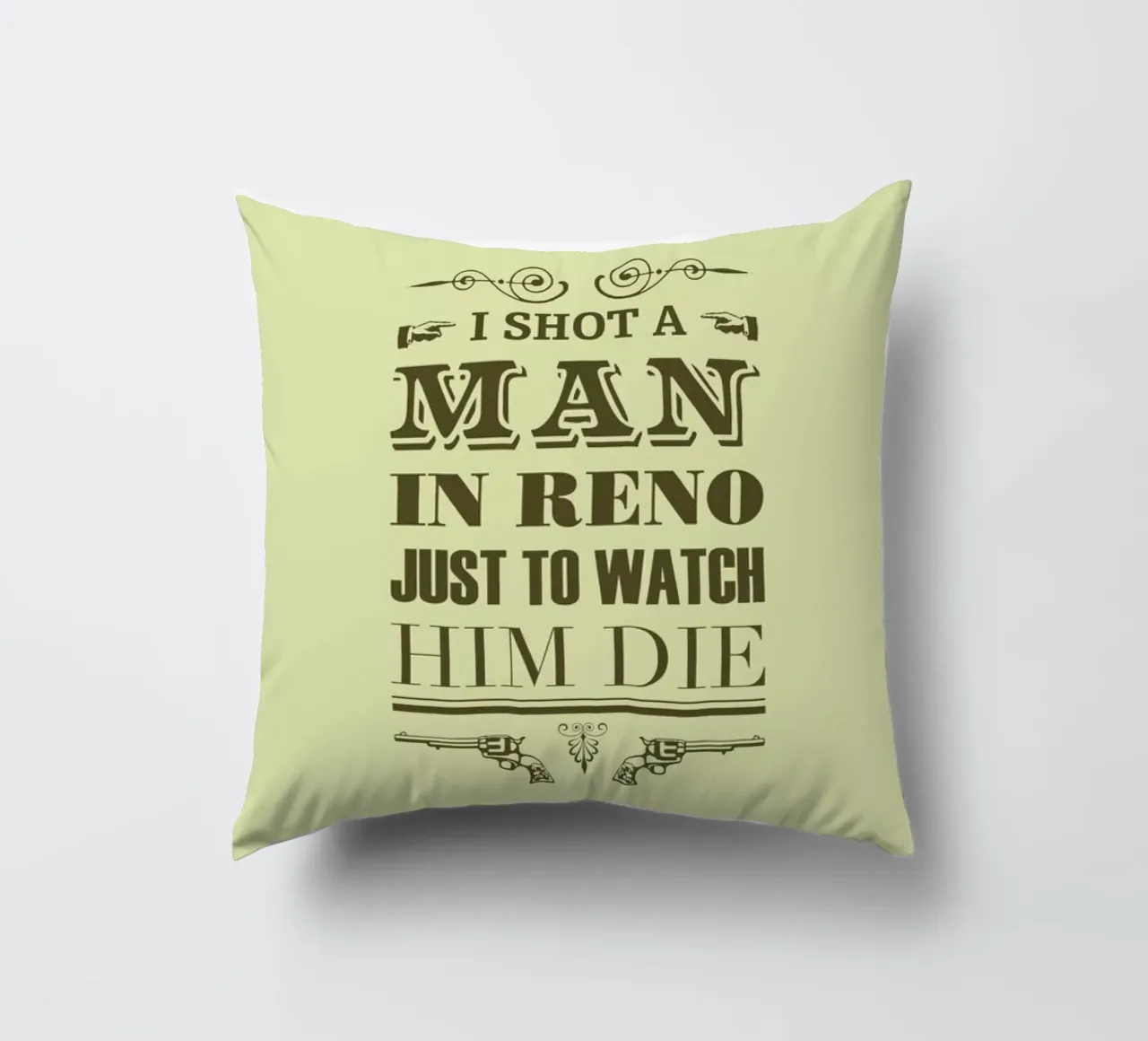 I Shot a Man in Reno cuscino da Rahma Projekt