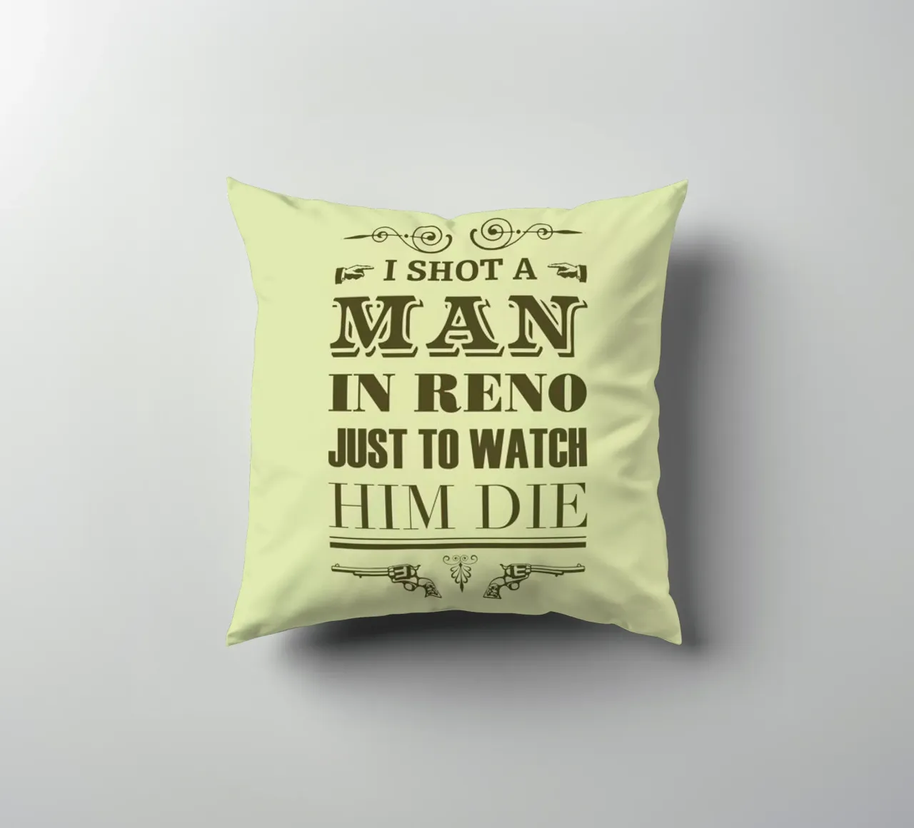 I Shot a Man in Reno cuscino da Rahma Projekt