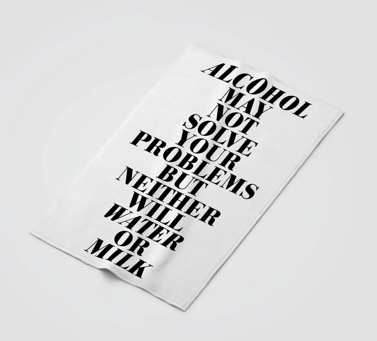 Alcohol may not solve your problems coperta in pile da The True Type