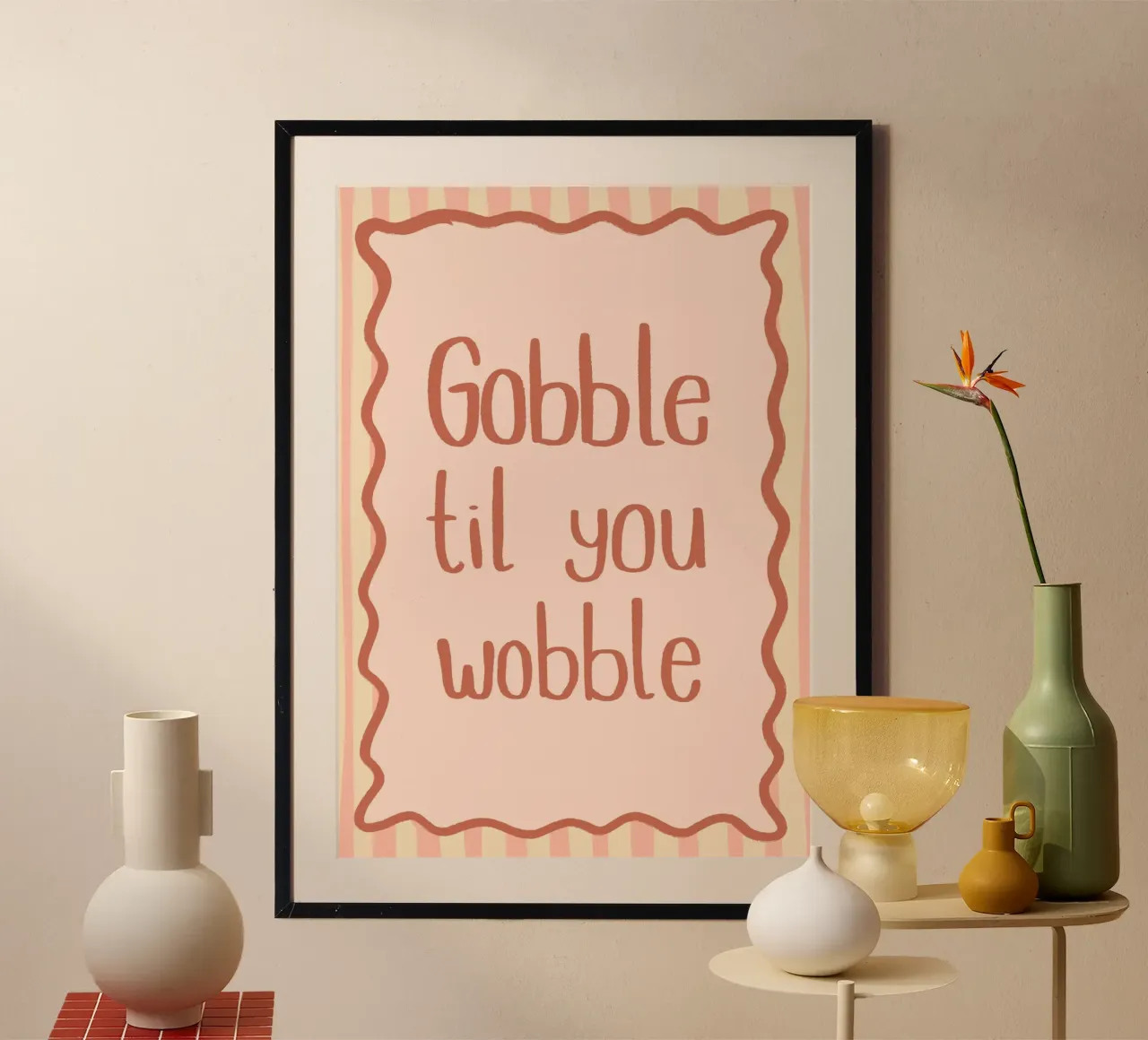 Gobble Til You Wobble Stampa divertente sul Ringraziamento poster con telaio in legno da vintagepod