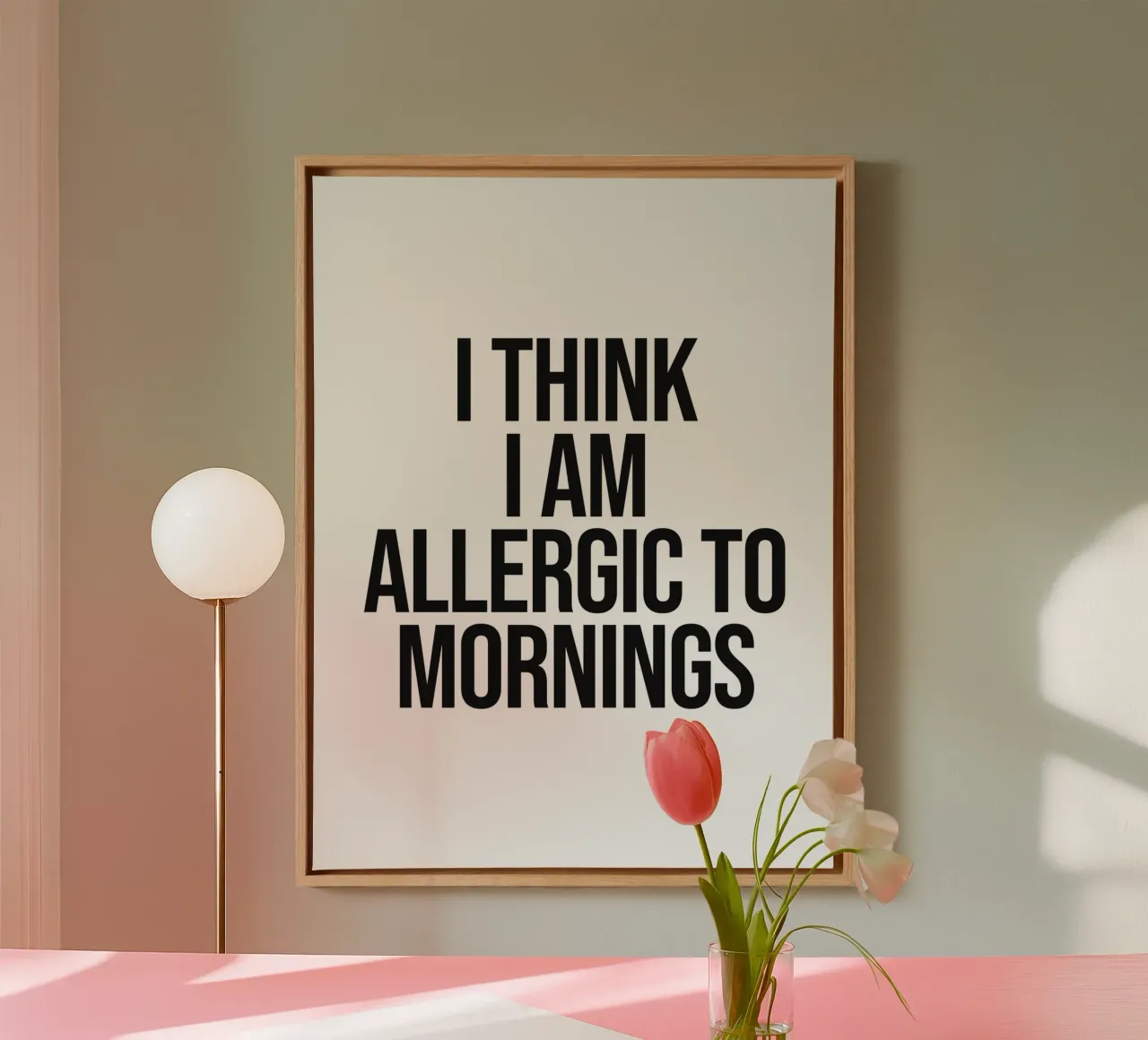 I Think I Am Allergic To Mornings Funny Quote canvas with Floater frame by Paigaam Studio