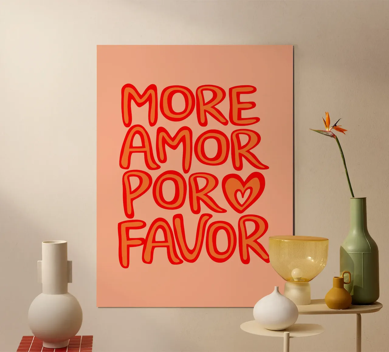 MORE AMOR POR FAVOR poster da dericktype