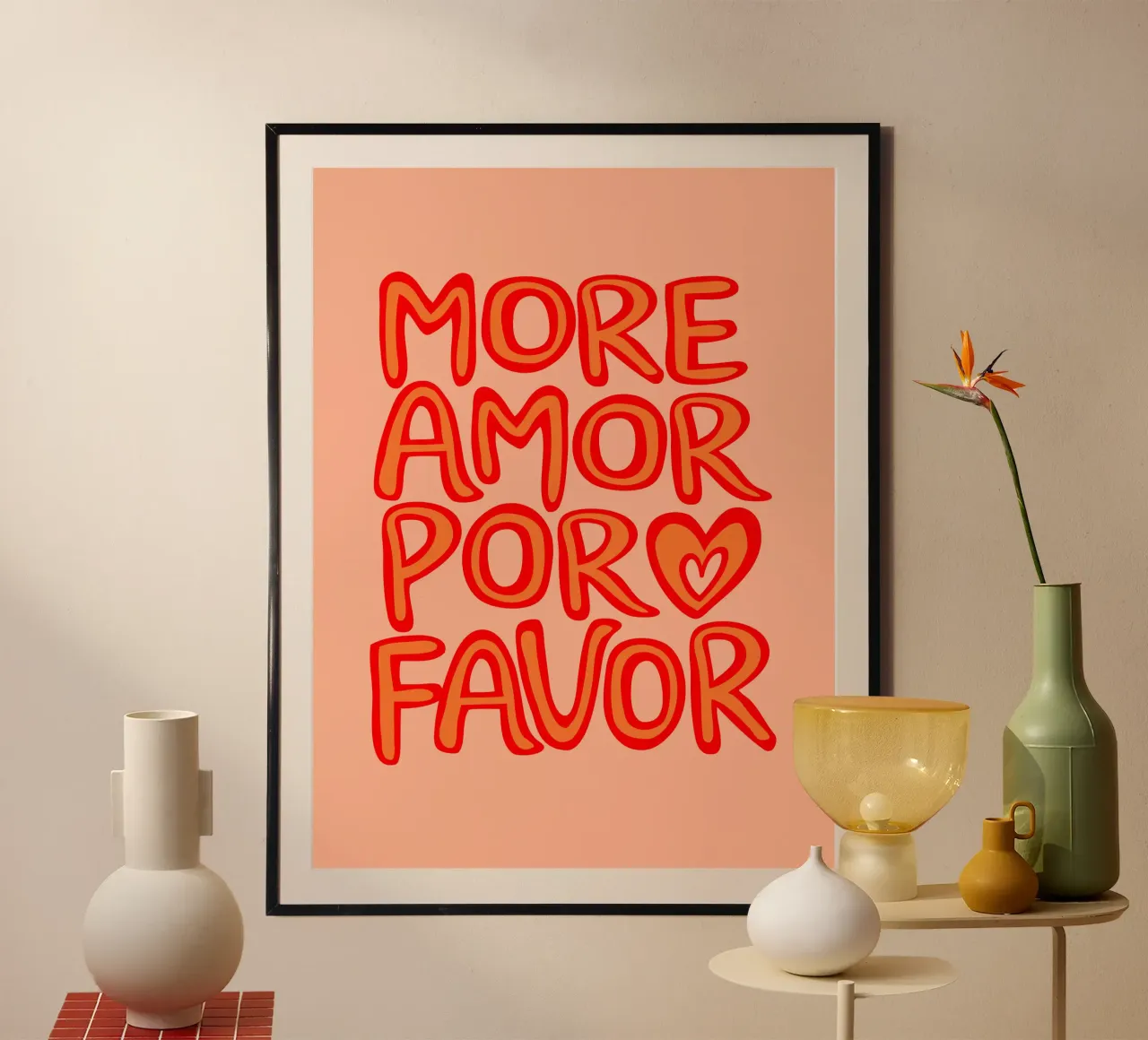 MORE AMOR POR FAVOR poster da dericktype
