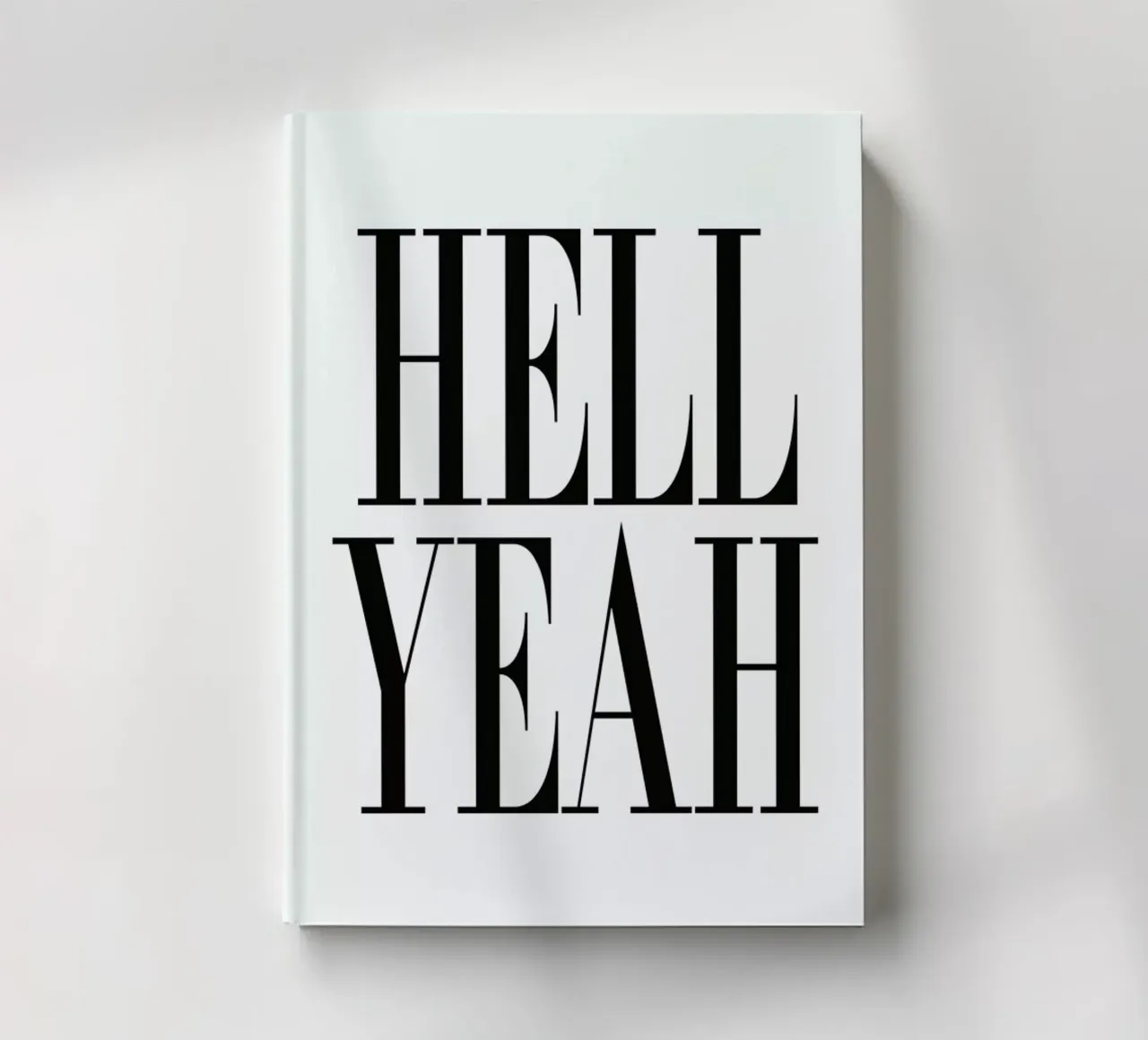 Hell Yeah notebook by Honeymoon Hotel
