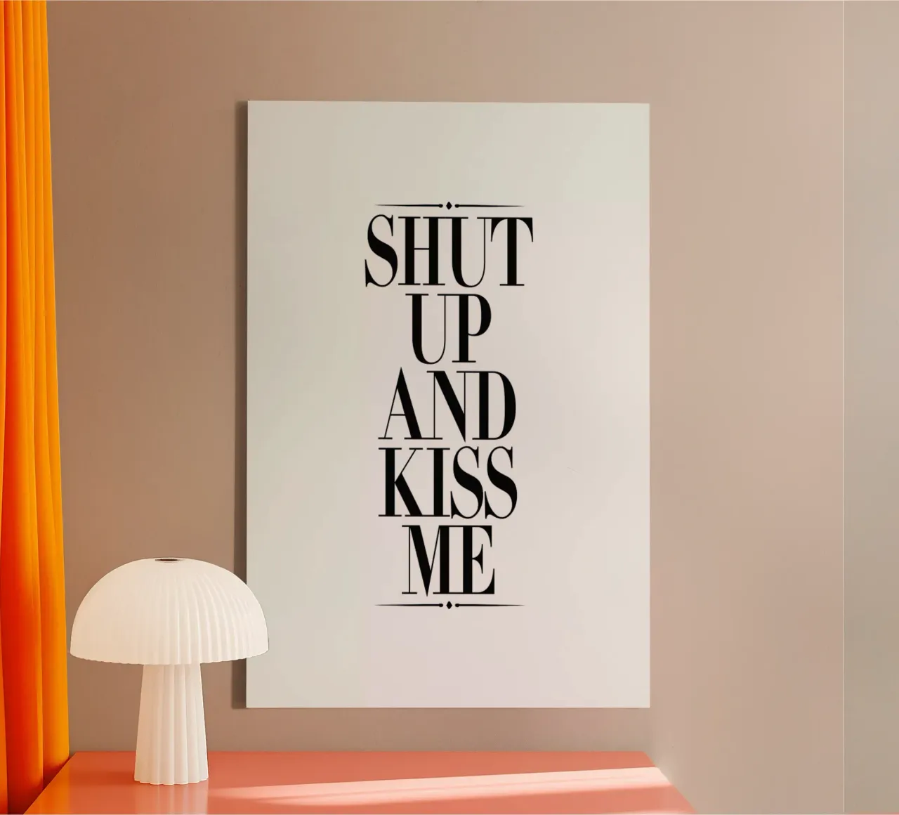 Shut Up And Kiss Me canvas by Honeymoon Hotel