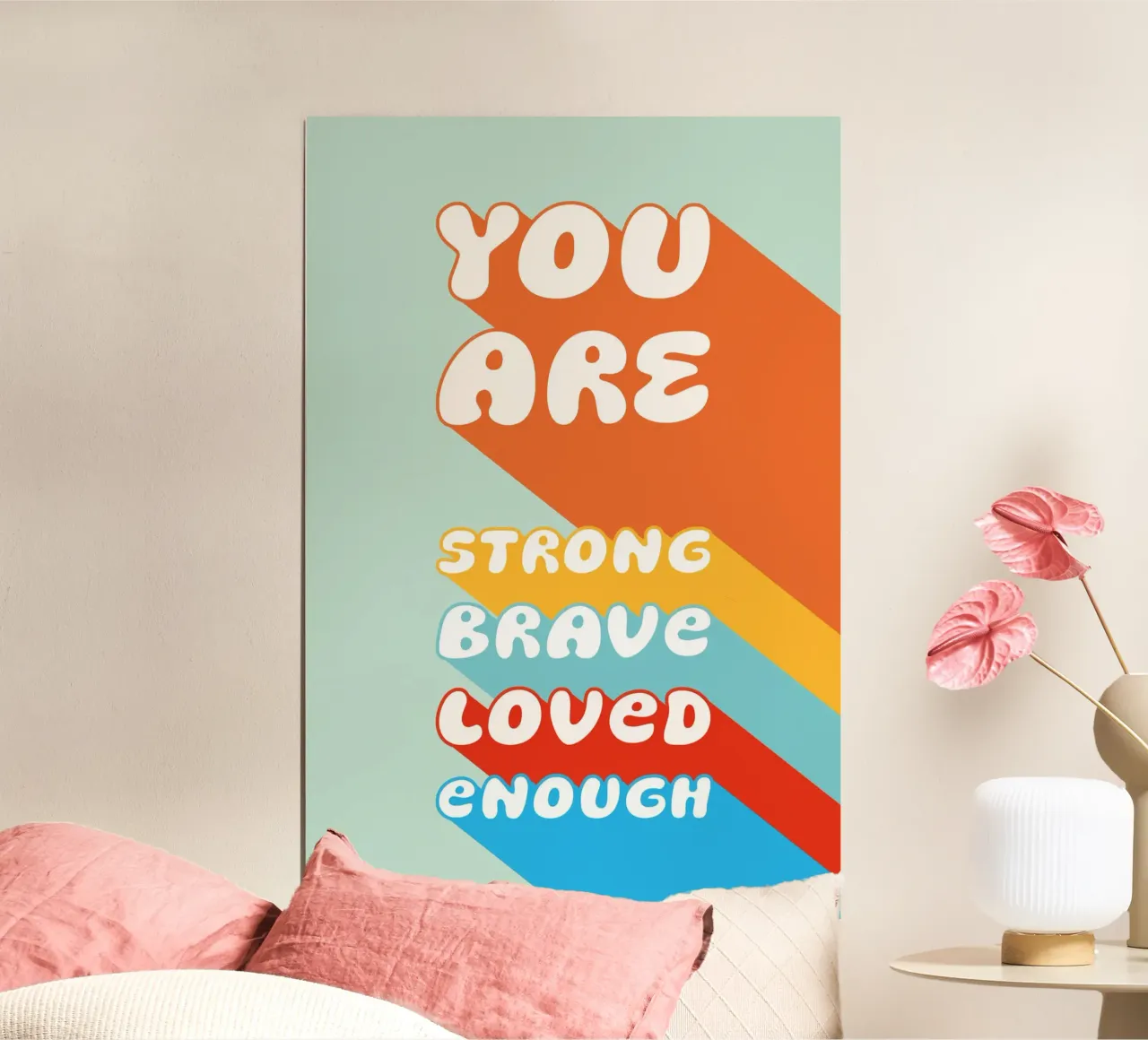 You Are Strong Brave Loved Enough - Affirmation Retro Poster mit Kunststoffrahmen von Typo Designs