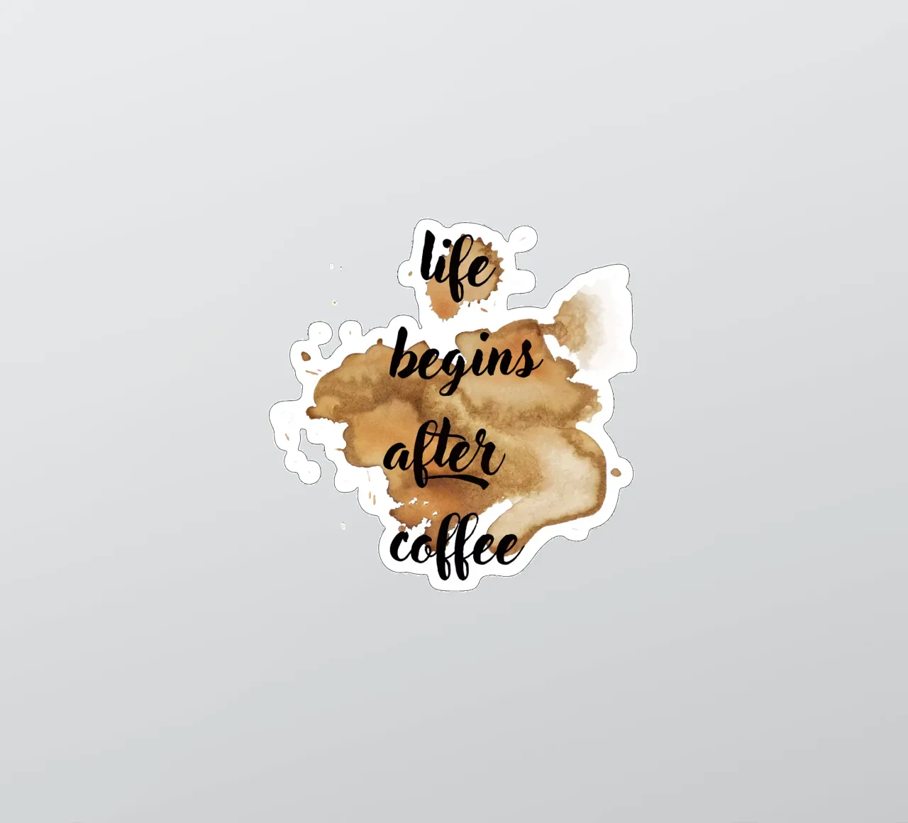 Life begins after coffee sticker by ArtDesign by KBK