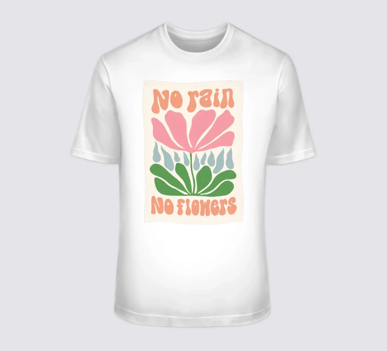 Niente pioggia. Niente fiori t-shirt da mary shop