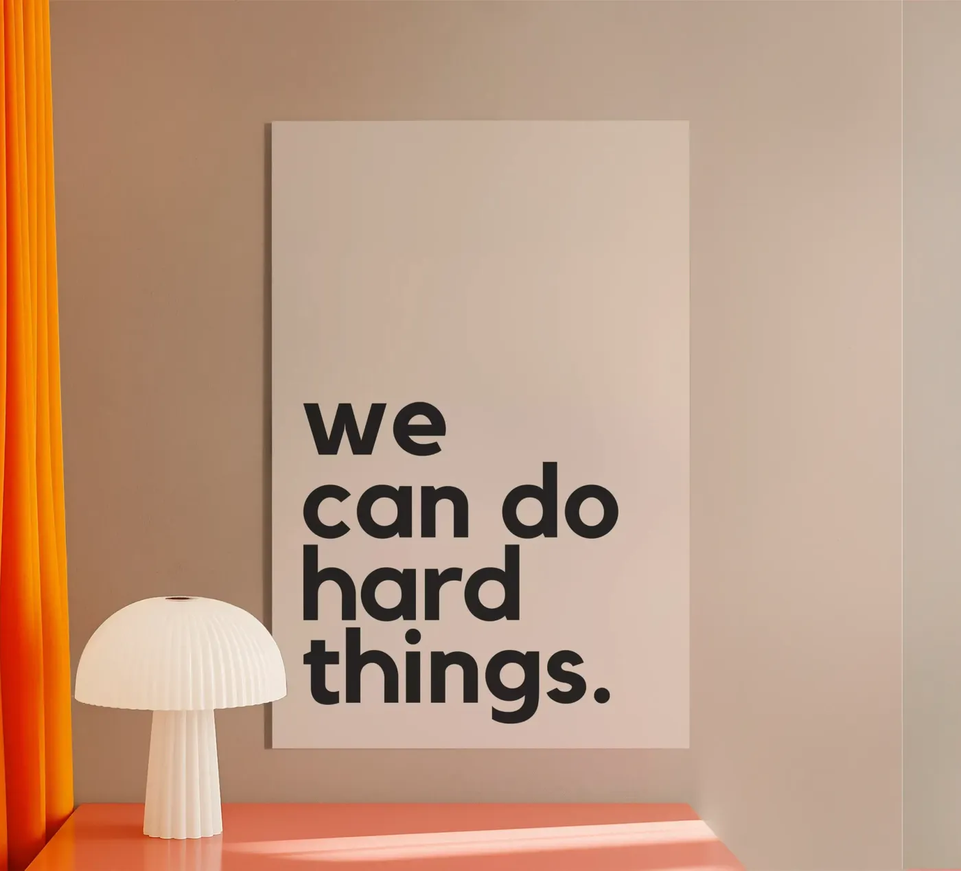 We Can Do Hard Things plexiglas de Mottos by Sinan Saydik