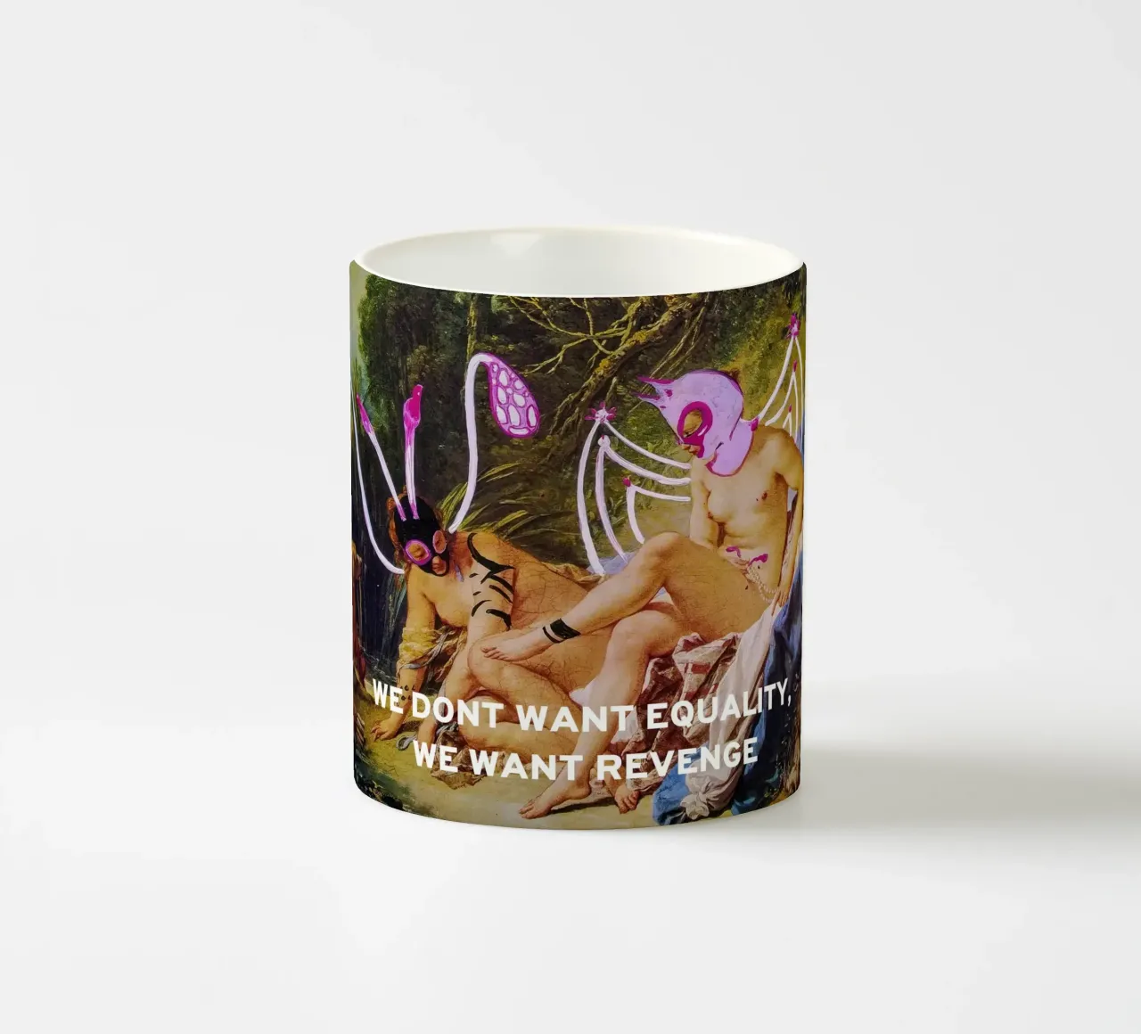 WE DONT WANT EQUALITY, WE WANT REVENGE tazza in ceramica da Trash is dada Official