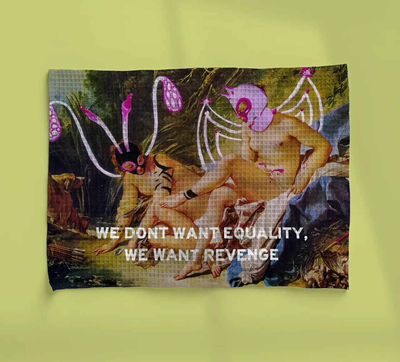 WE DONT WANT EQUALITY, WE WANT REVENGE canovaccio da cucina da Trash is dada Official