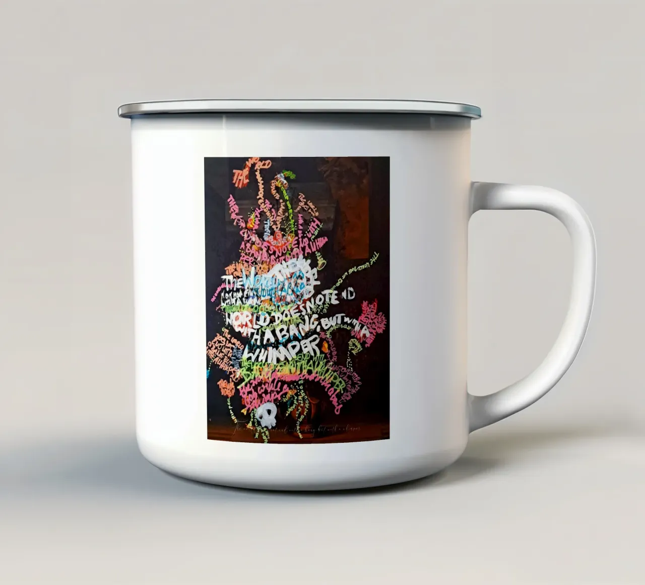 Il mondo non finisce con un botto, ma con un lamento tazza in smalto da Trash is dada Official