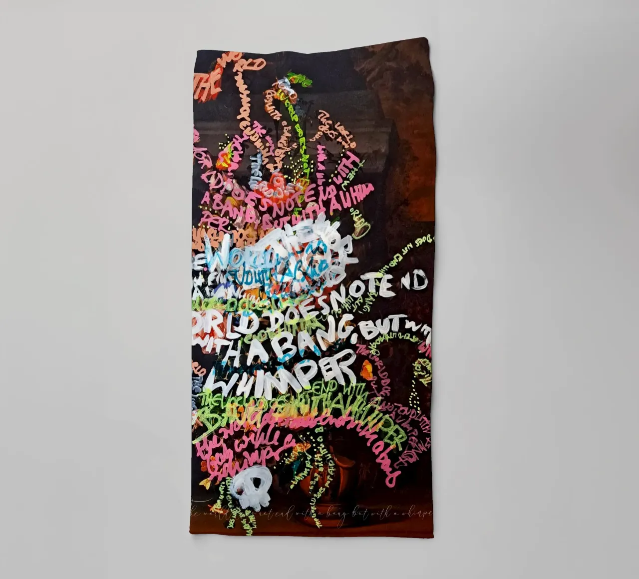 The world does not end with a bang, but with a whimper towel by Trash is dada Official