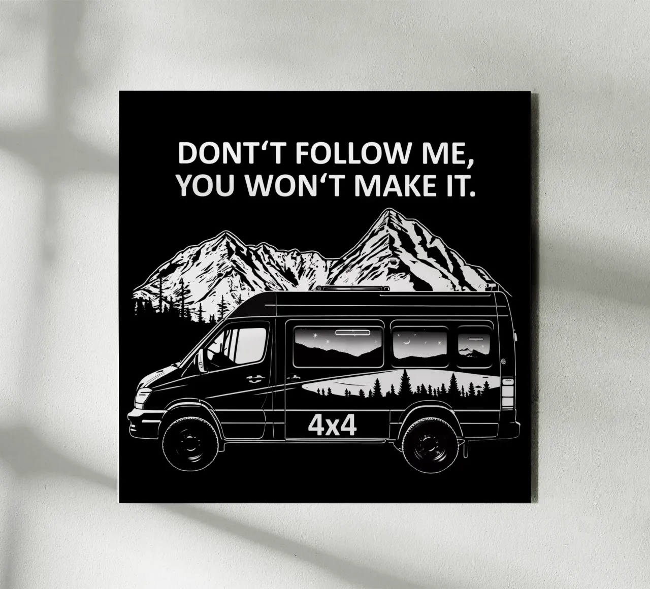 4x4 Don't Follow Me, You Won't Make It. alluminio dibond da Autofocus