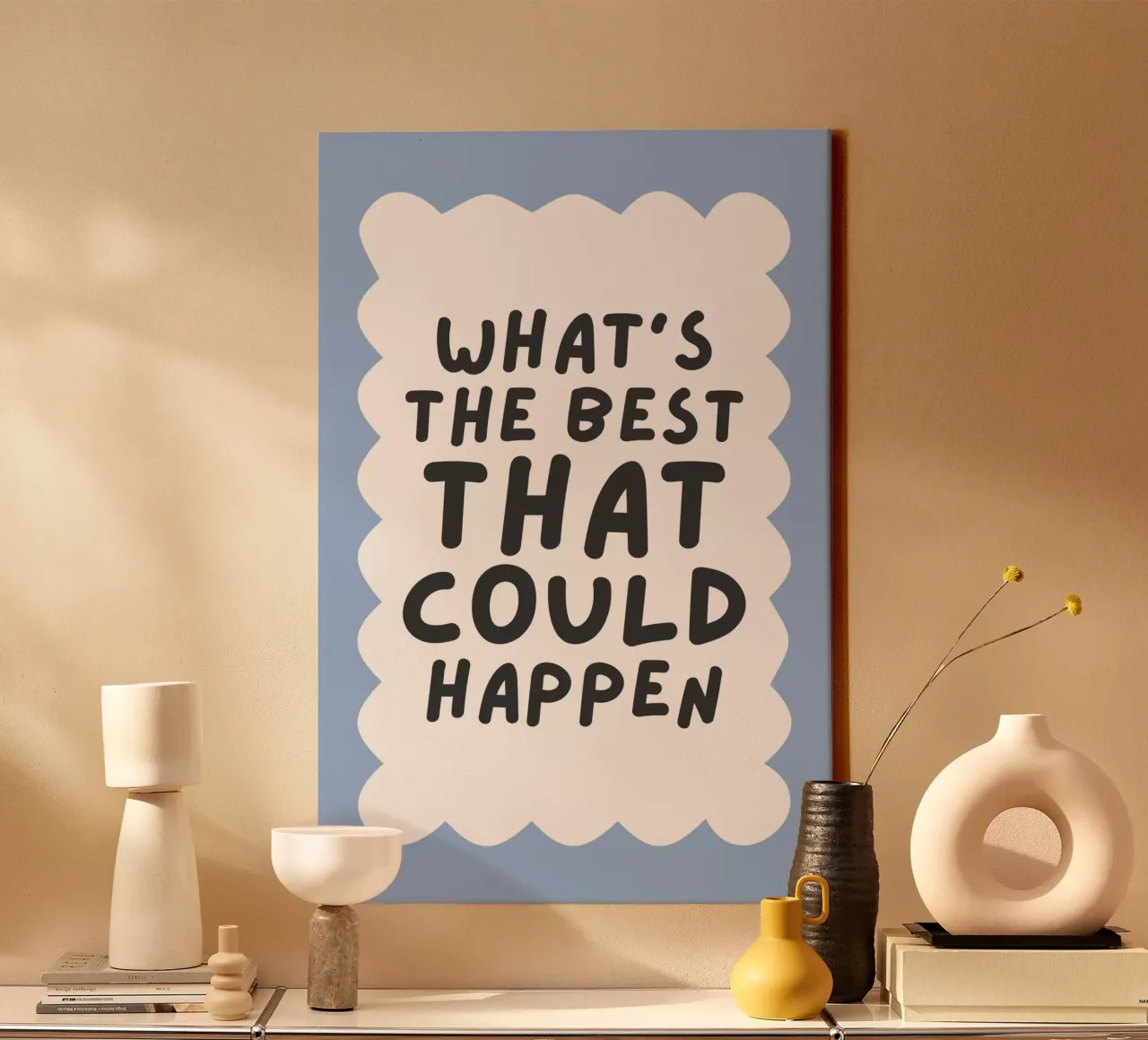 What's The Best That Could Happen Wavy tela con Cornice a cassetta da Mottos by Sinan Saydik