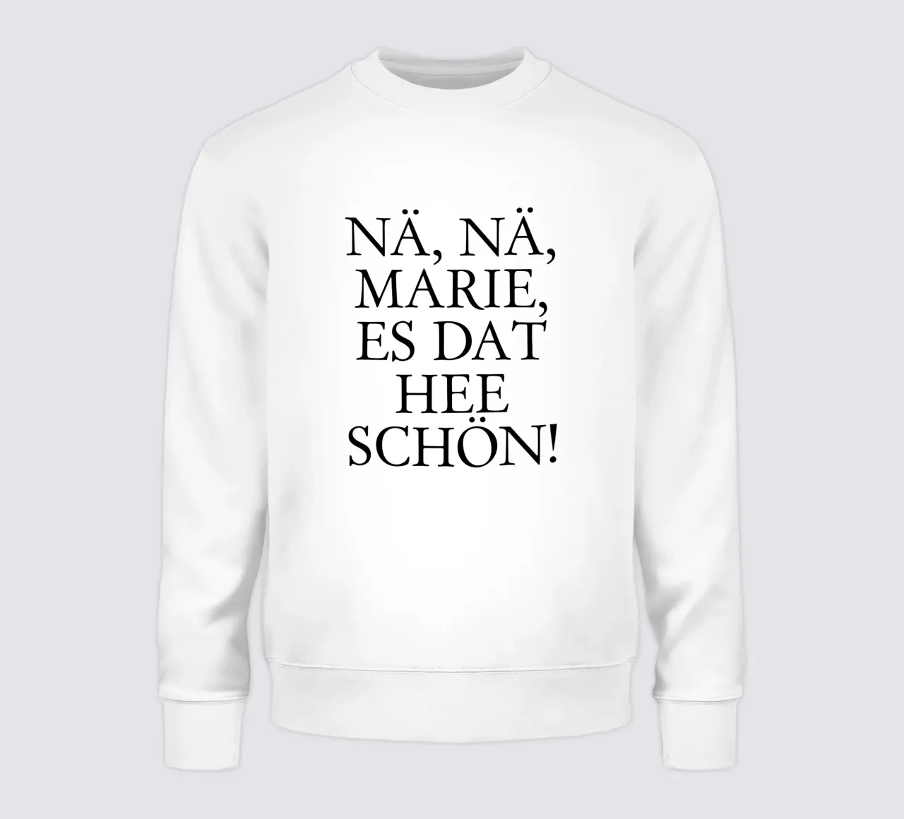 No, no, Marie... - Colonia che dice felpa da Ohkimiko