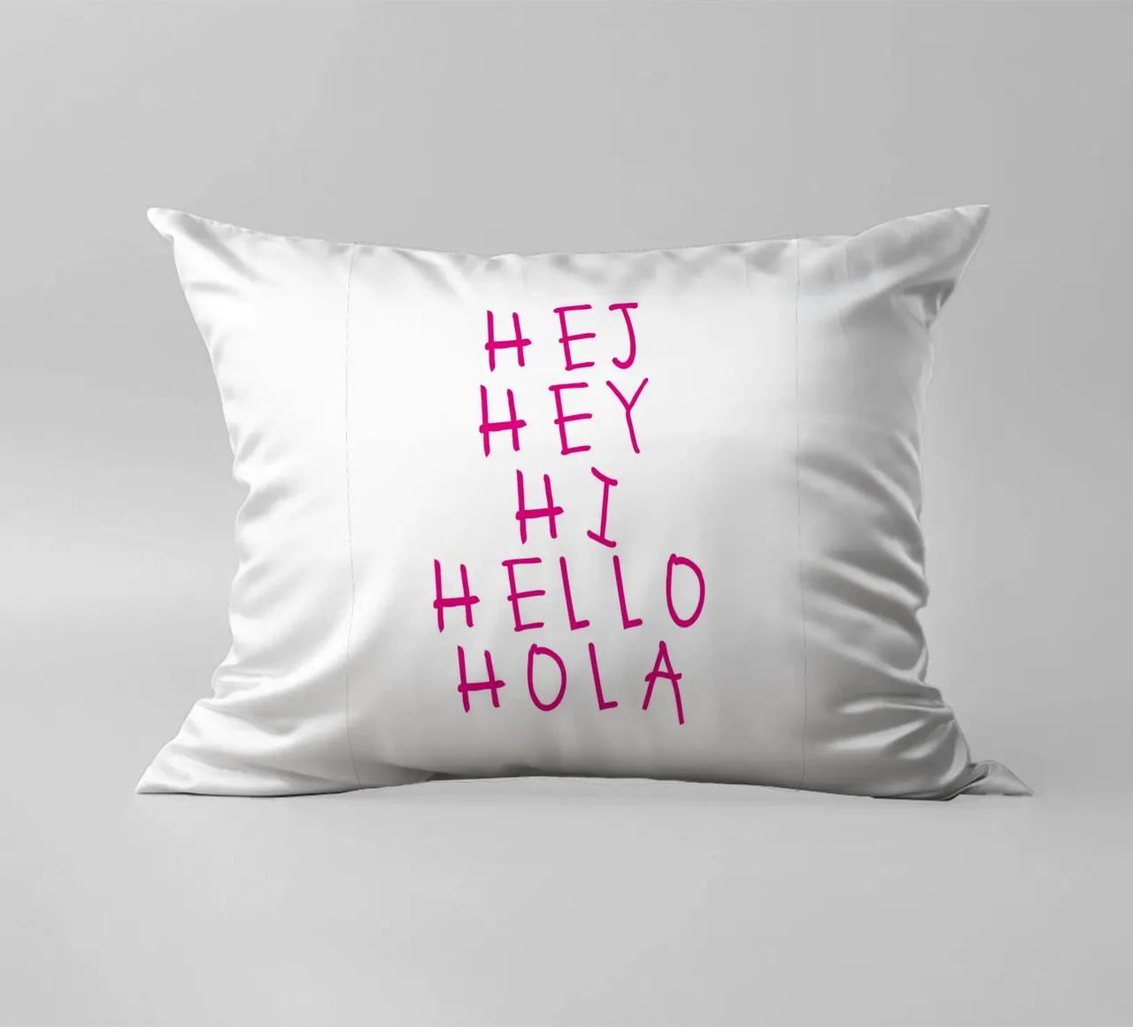 Hej Hey Hi Hello Typography cuscino da Attaboy Dsgn