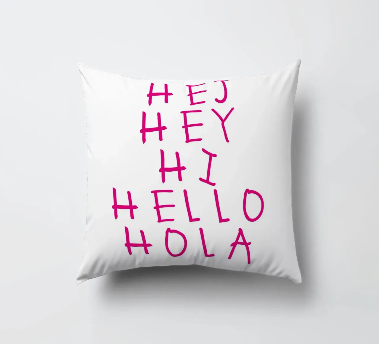 Hej Hey Hi Hello Typography cuscino da Attaboy Dsgn